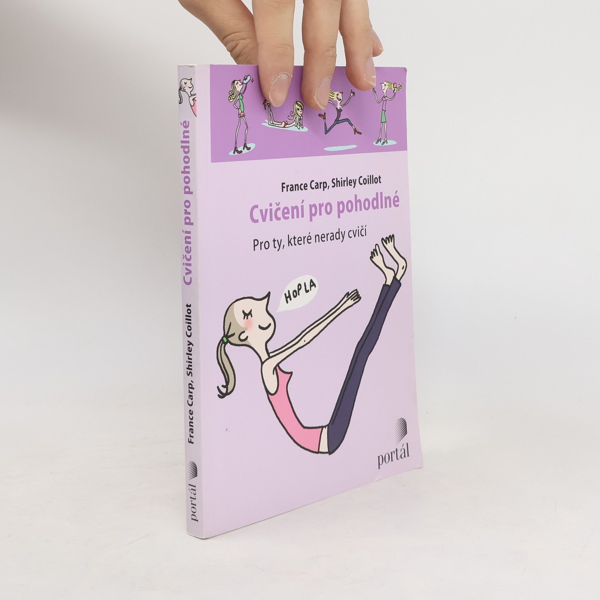 France Carp Cvičení pro pohodlné : pro ty, které nerady cvičí