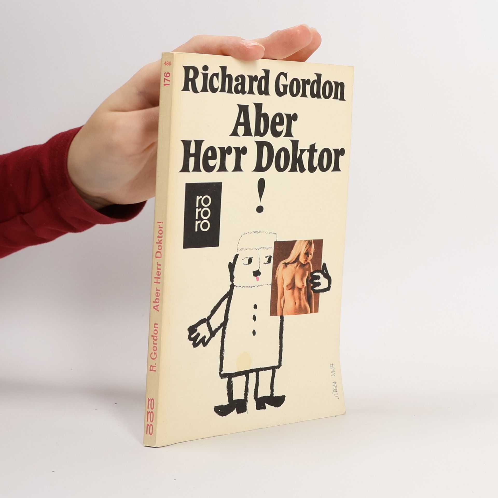 Richard L. Gordon Aber Herr Doktor!