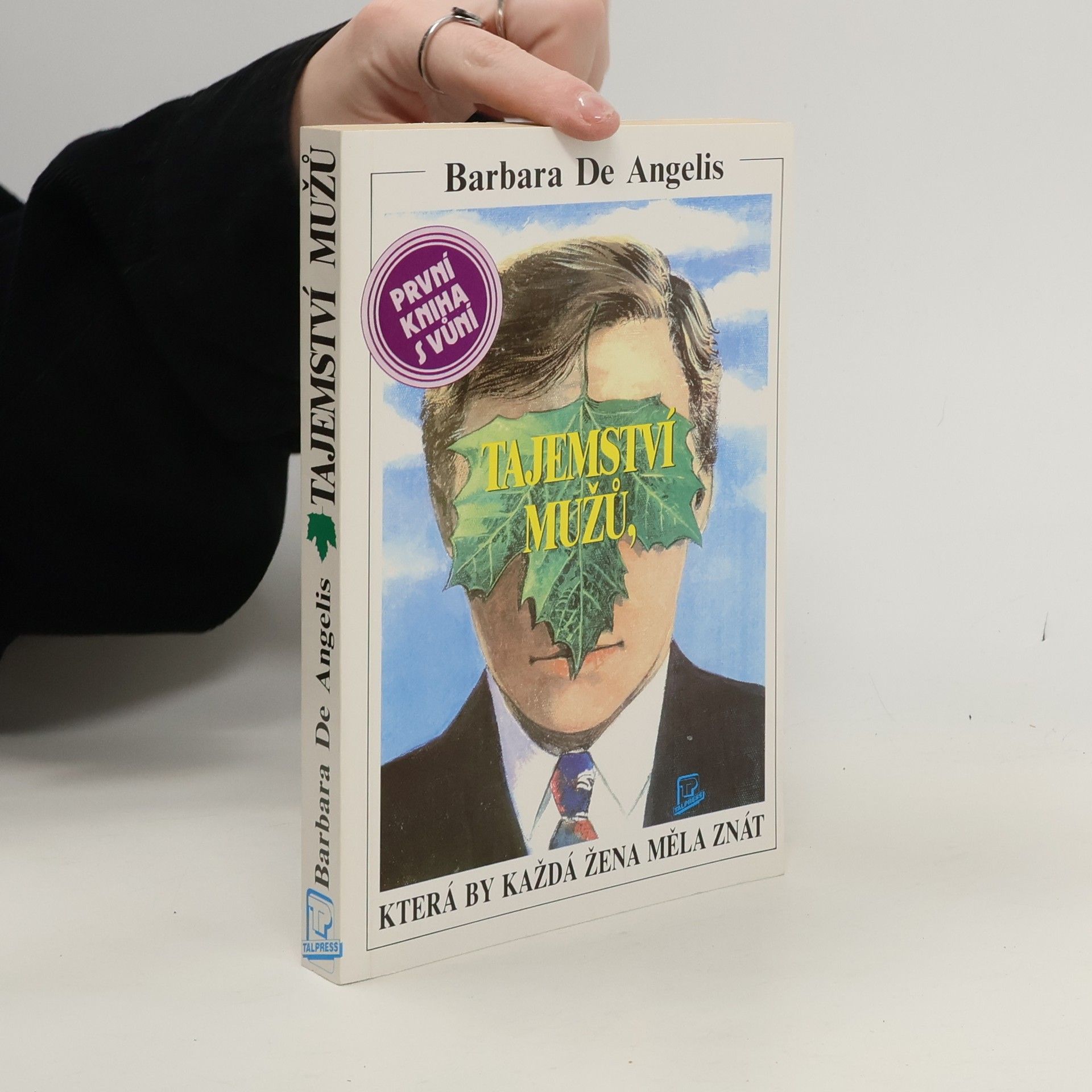 Barbara De Angelis Tajemství mužů, která by každá žena měla znát