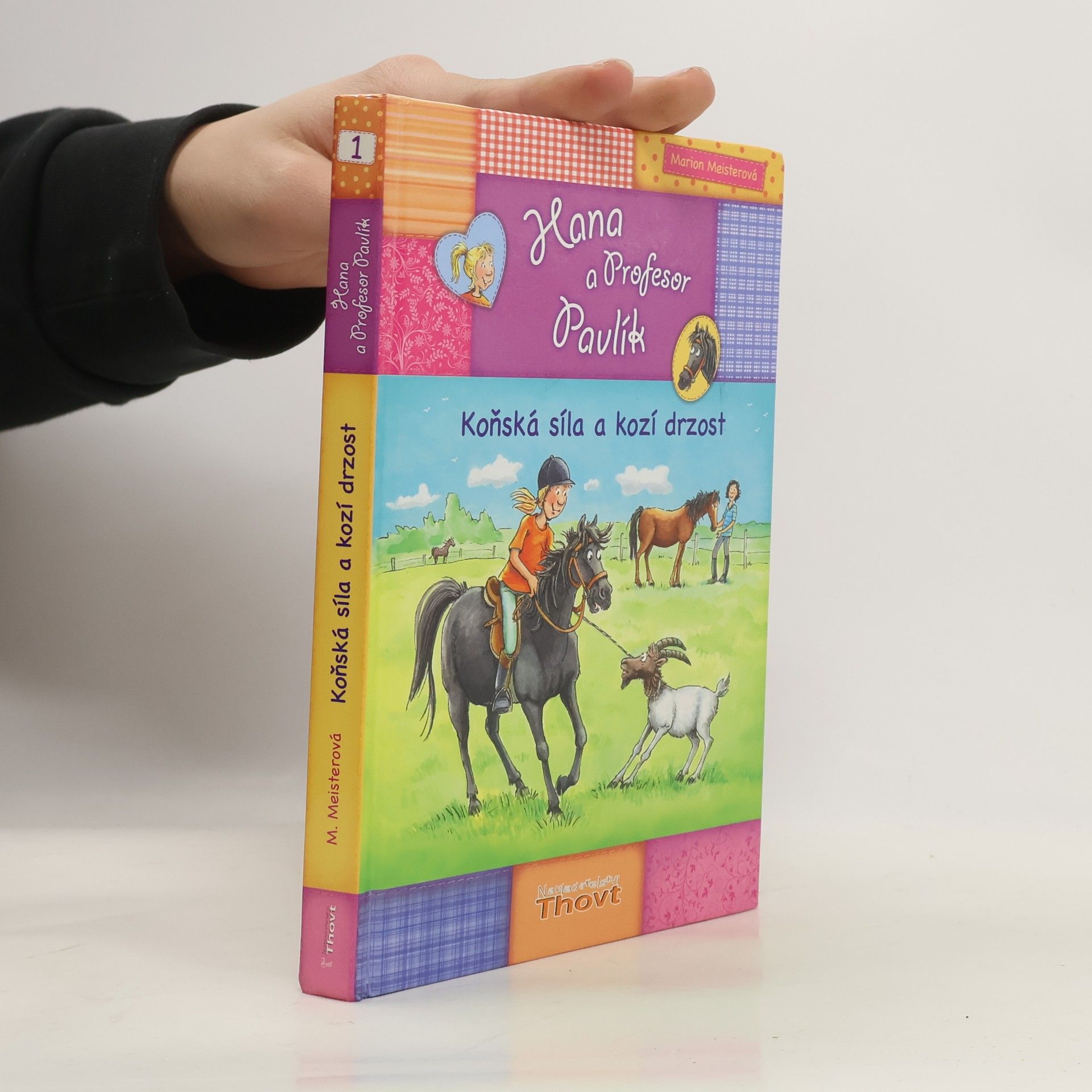 Marion Meister Hana a Profesor Pavlík. Koňská síla a kozí drzost