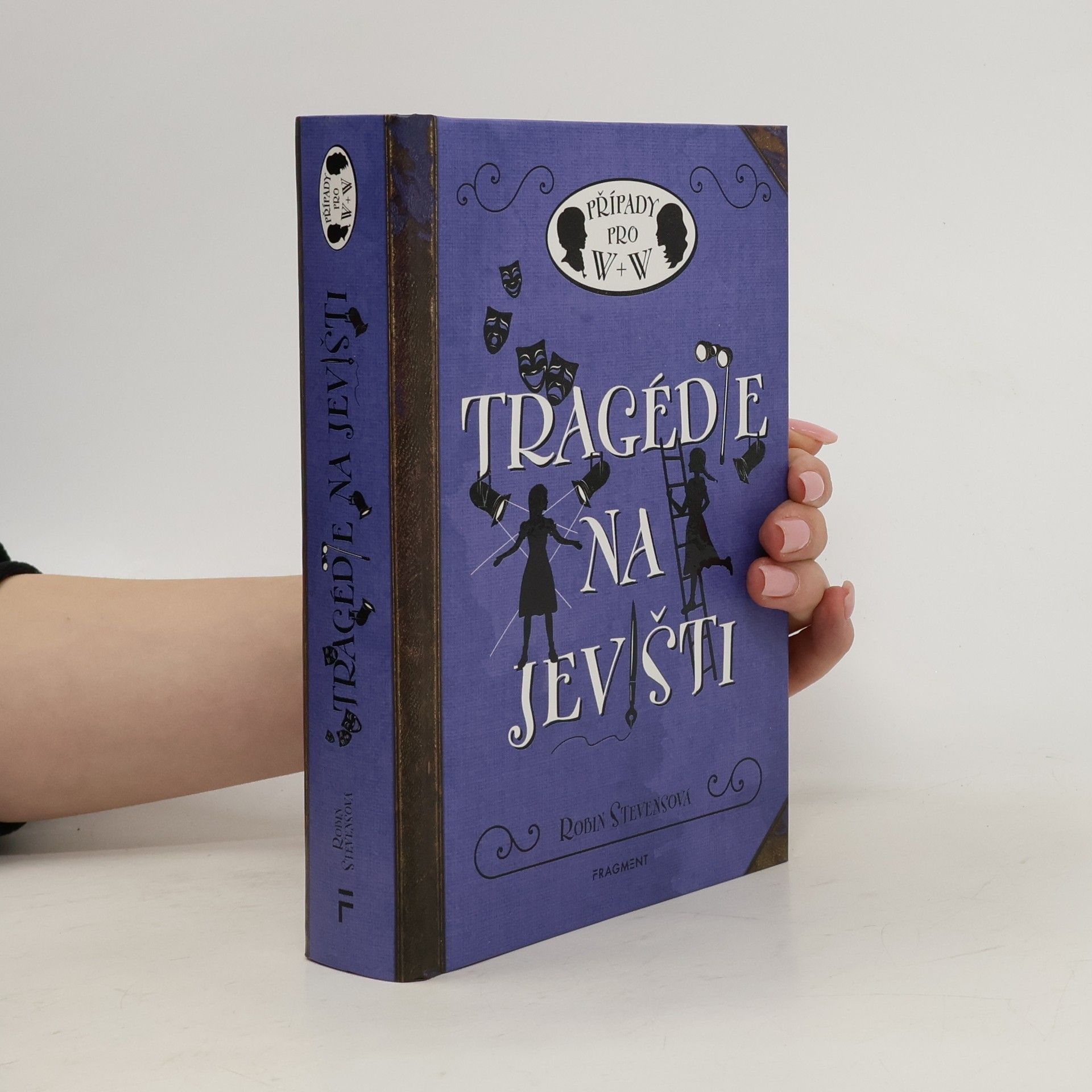 Robin Stevens Tragédie na jevišti