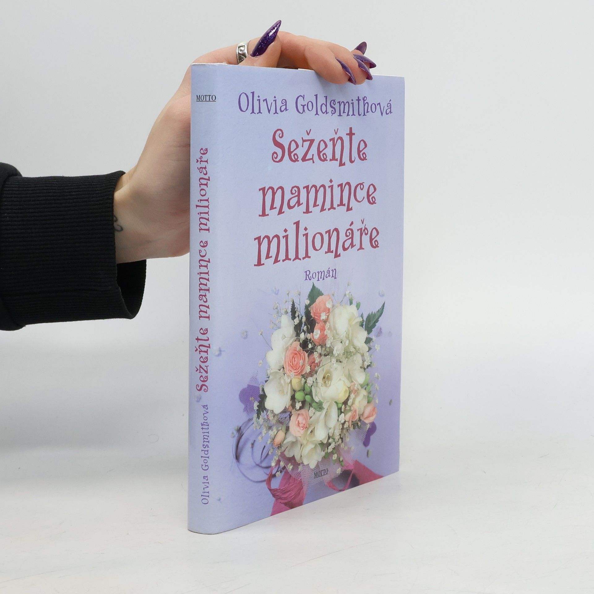 Olivia Goldsmith Sežeňte mamince milionáře