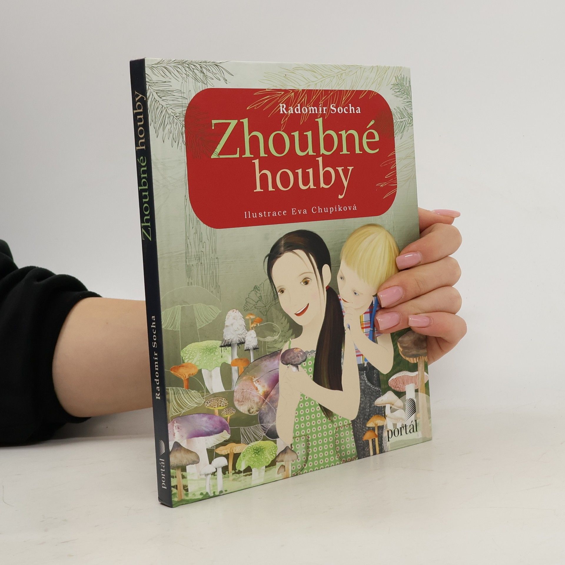 Radomír Socha Zhoubné houby