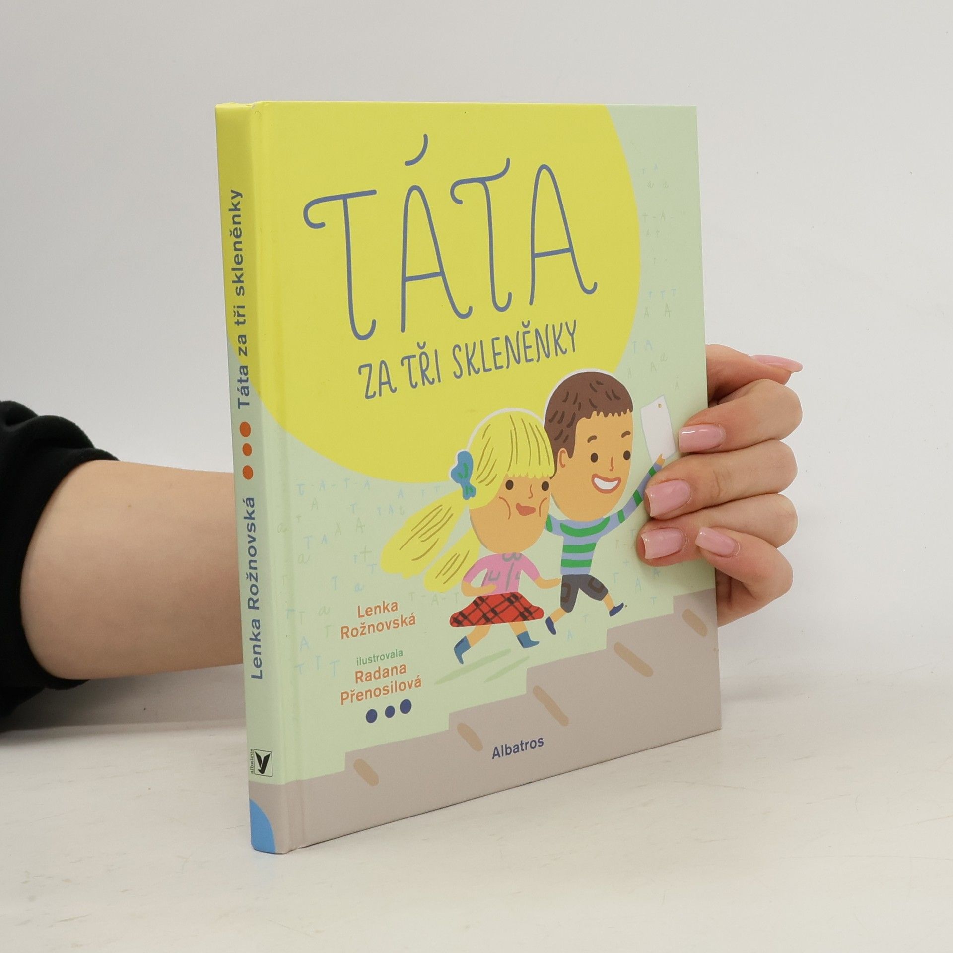 Táta za tři skleněnky