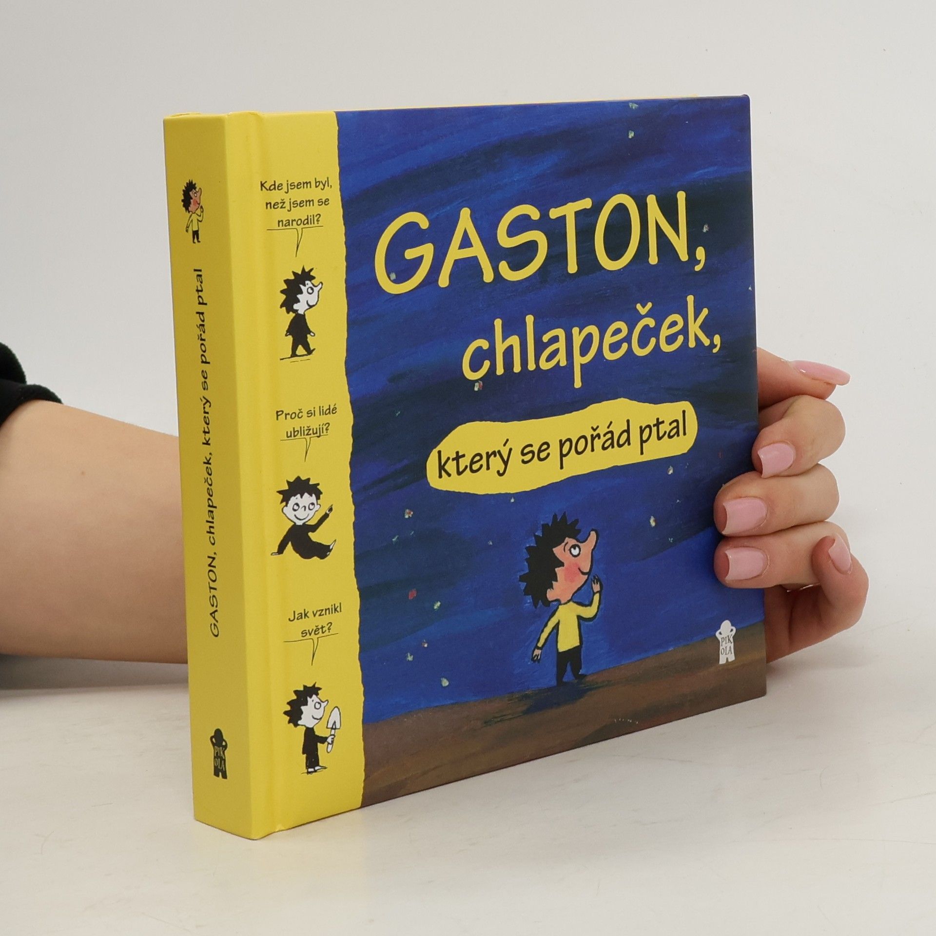 Catherine Proteaux Zuber Gaston, chlapeček, který se pořád ptal