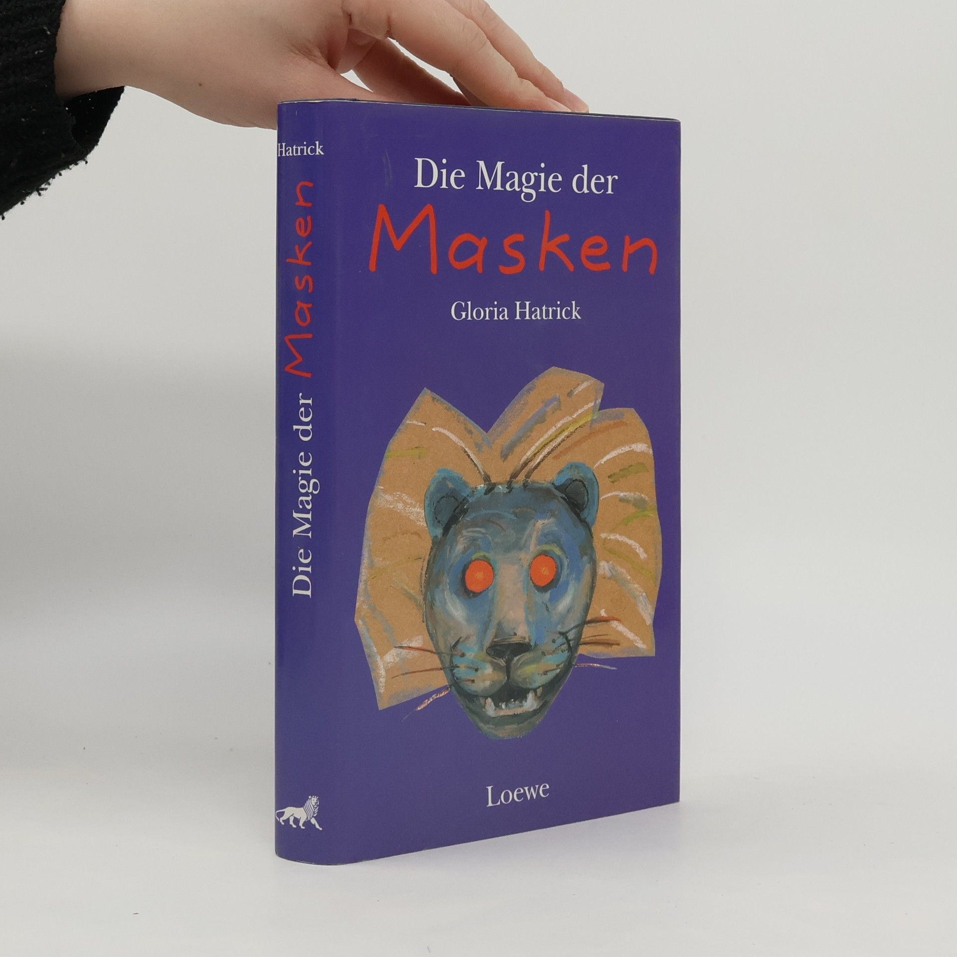 Gloria Hatrick Die Magie der Masken