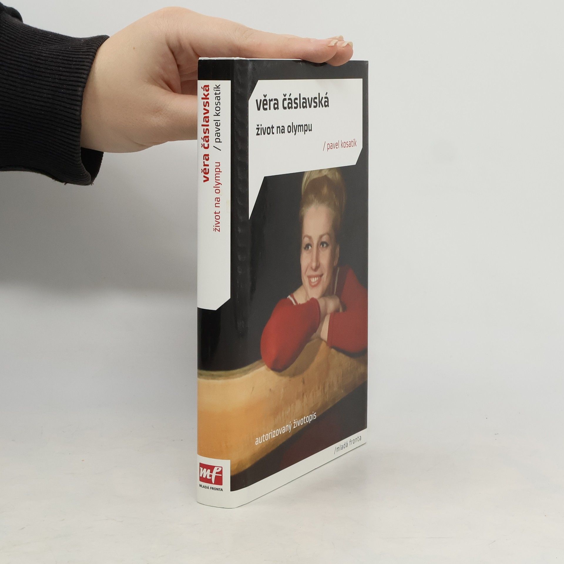 Pavel Kosatík Věra Čáslavská. Život na Olympu