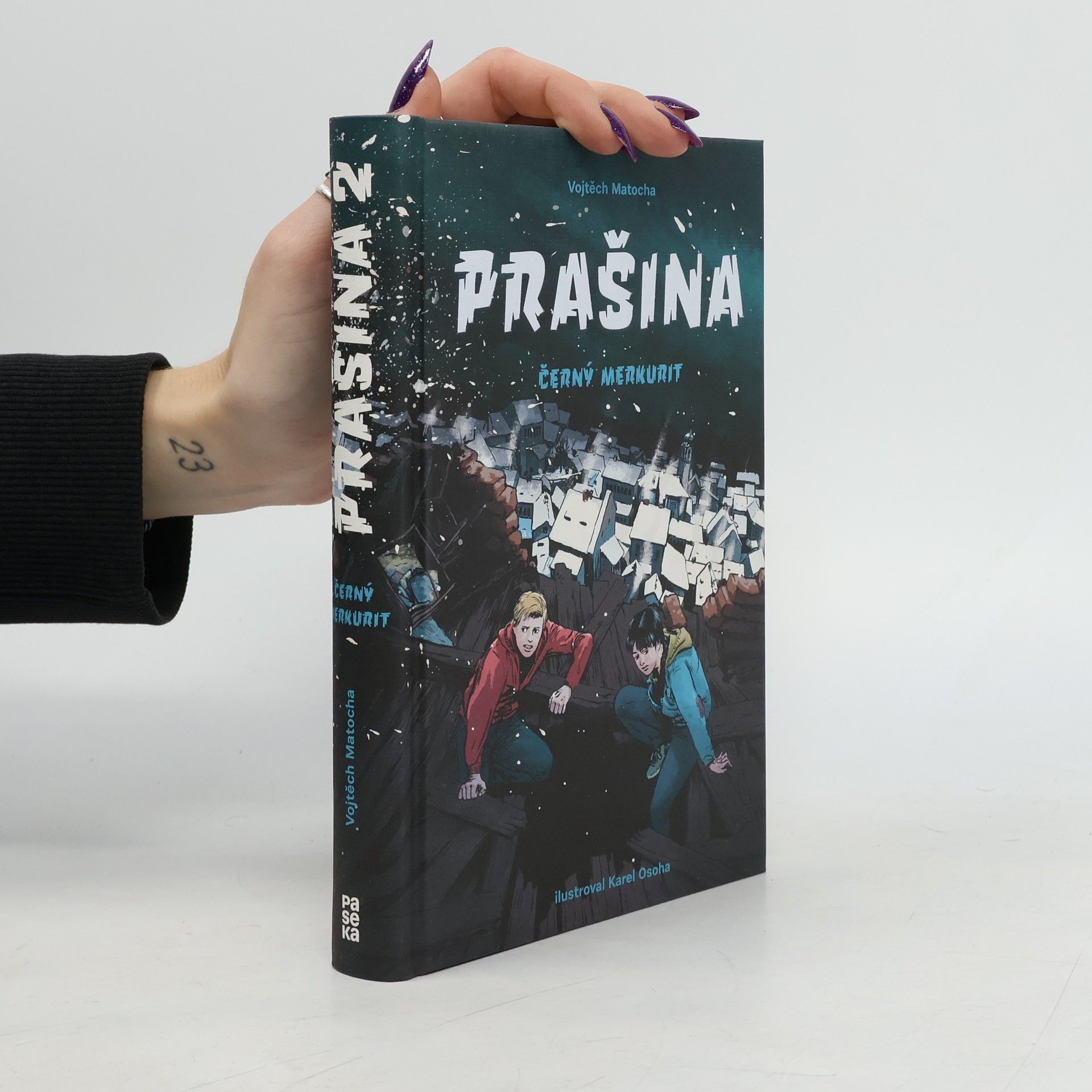 Vojtěch Matocha Černý merkurit. Prašina. Díl 2.