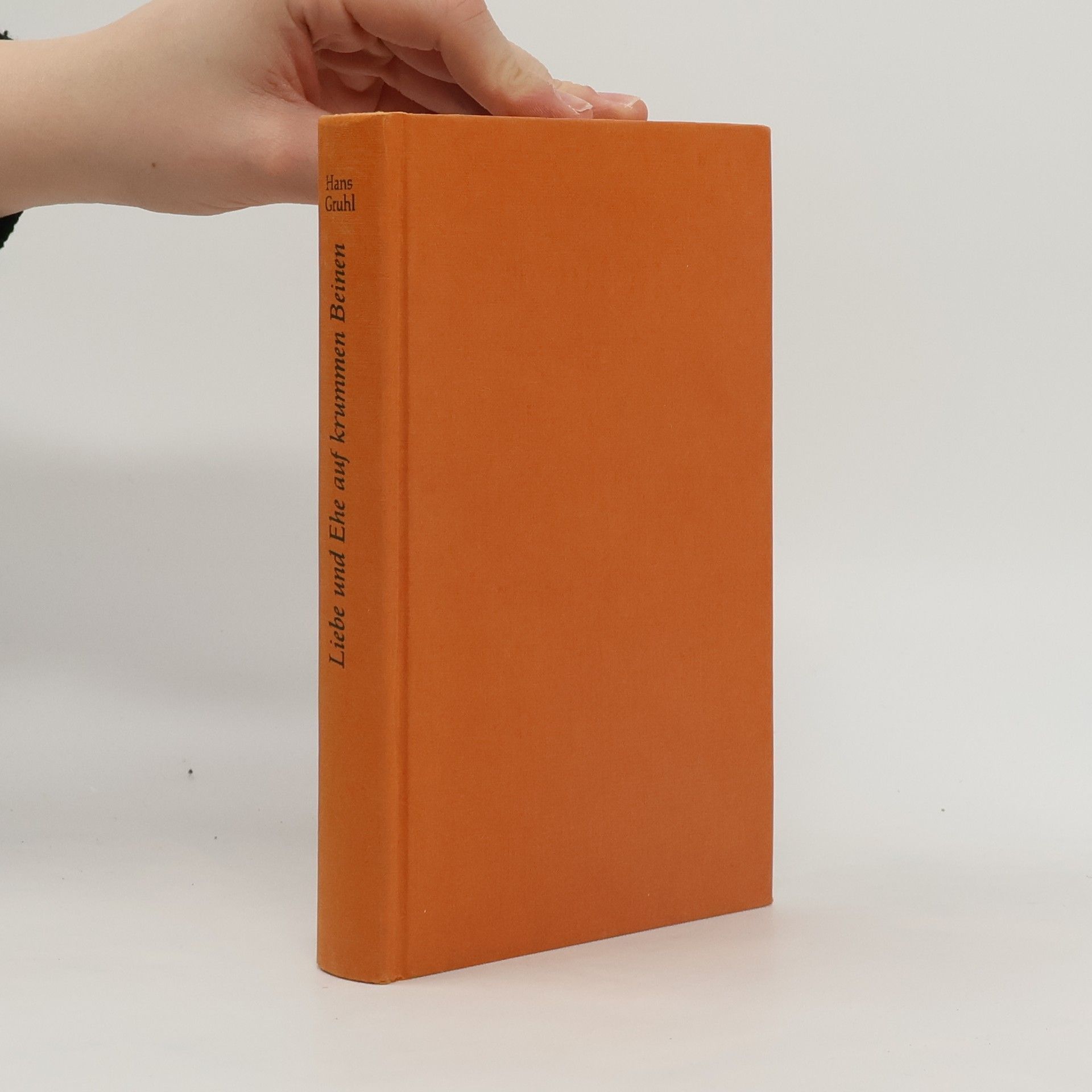 Liebe und Ehe auf Krummen Beinen