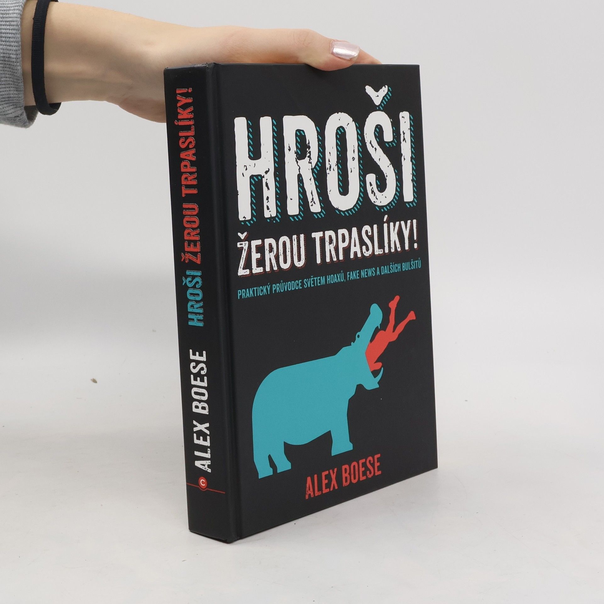 Alex Boese Hroši žerou trpaslíky