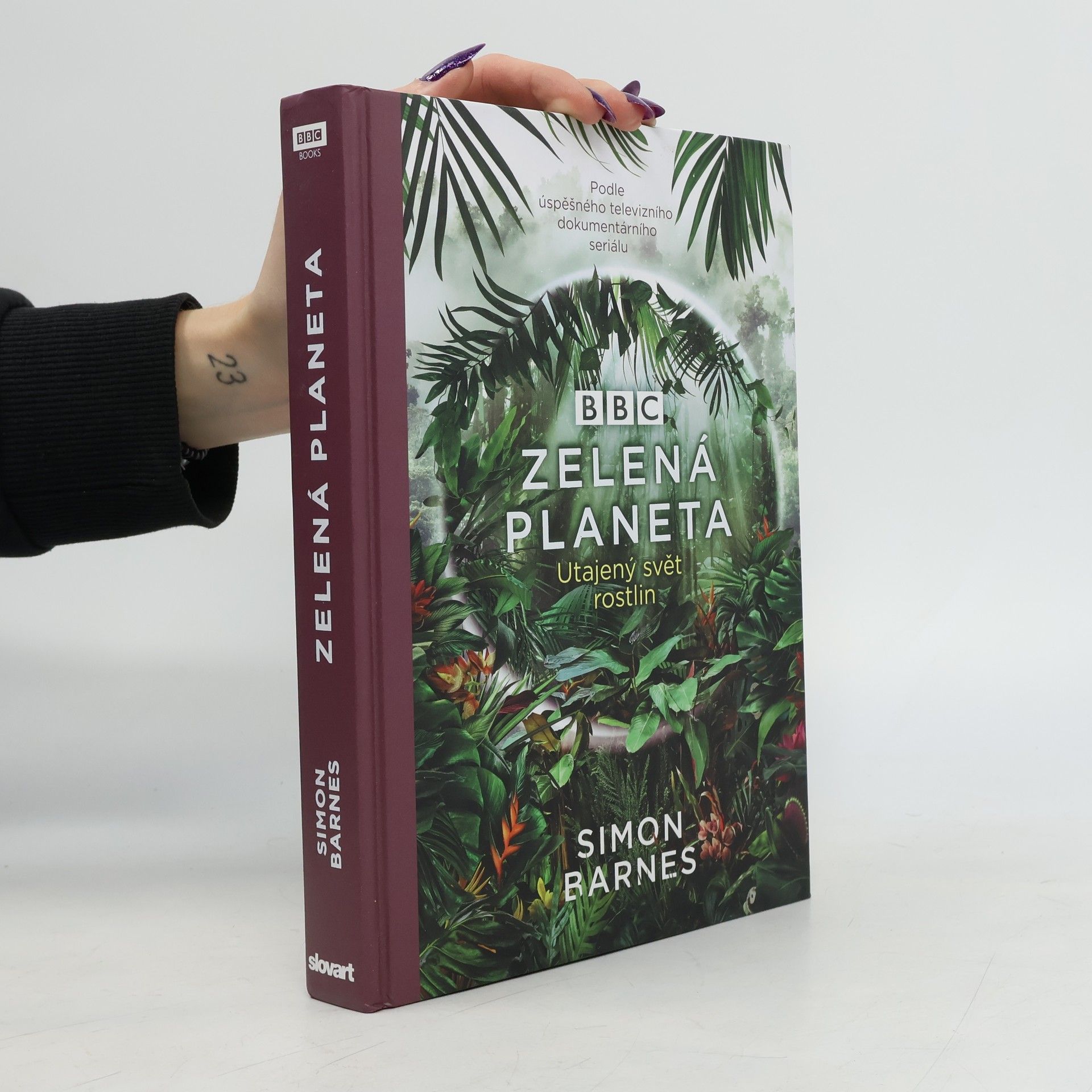 Simon Barnes Zelená planeta : utajený svět rostlin