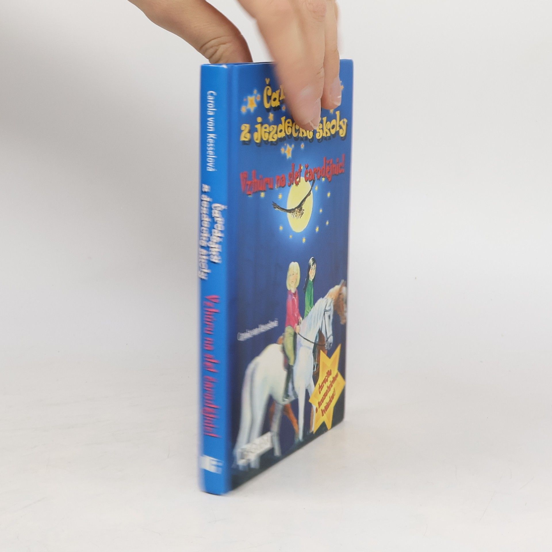 Kateřina Amiourová Čarodějky z jezdecké školy. Vzhůru na slet čarodějnic!