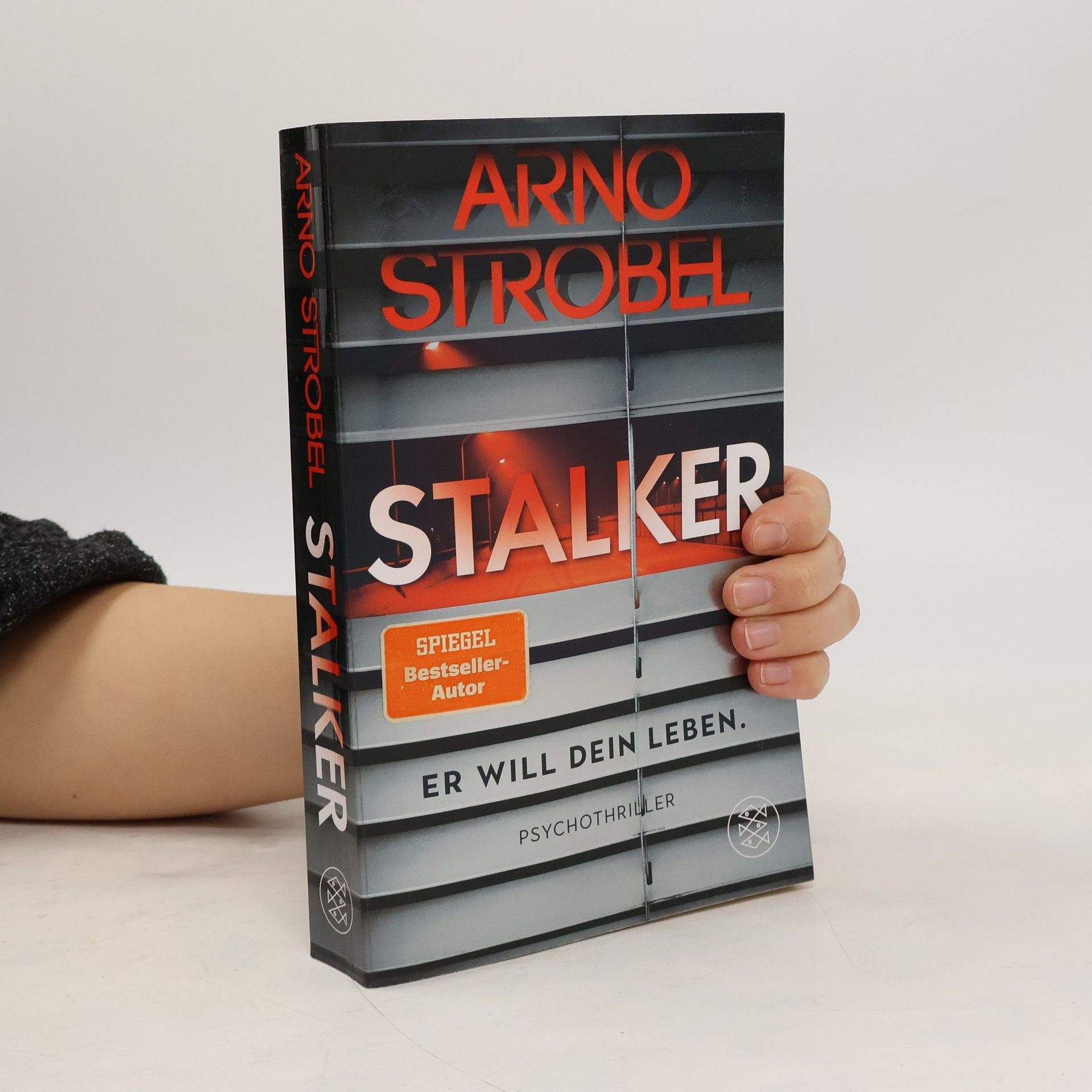 Arno Strobel Stalker - Er will dein Leben.