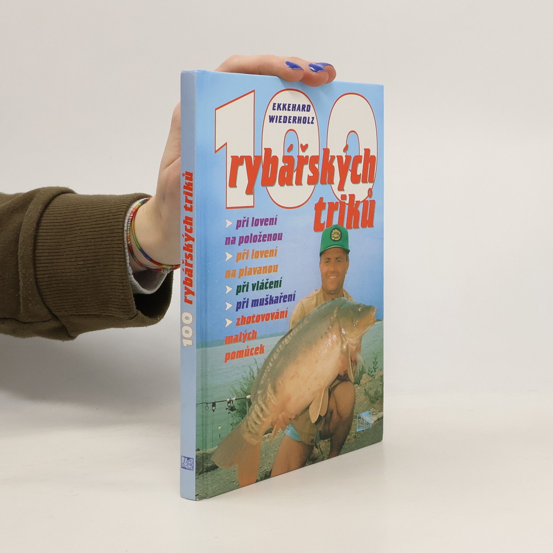 Irena Petřinová 100 rybářských triků