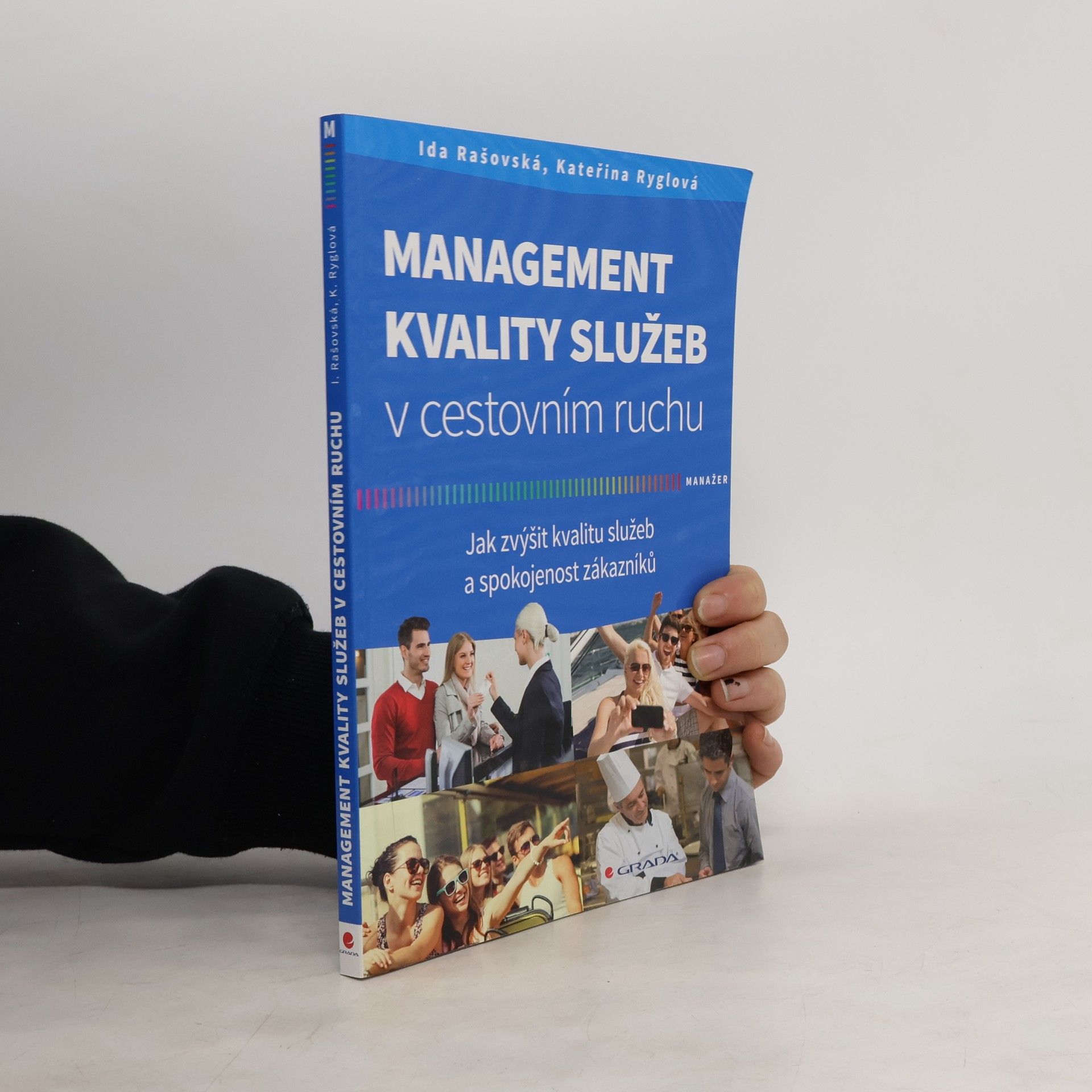 Management kvality služeb v cestovním ruchu: Jak zvýšit kvalitu služeb a spokojenost zákazníků