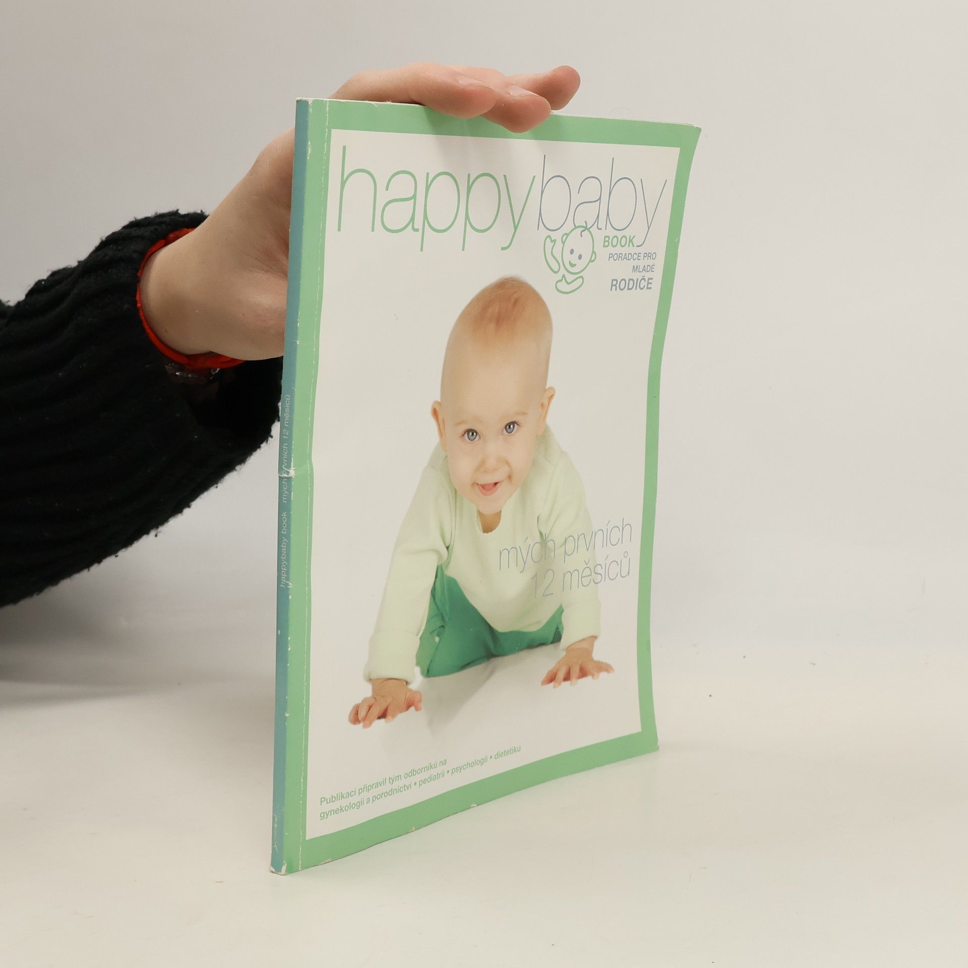 Collectif d'auteurs Happy baby book. Mých prvních 12 měsíců