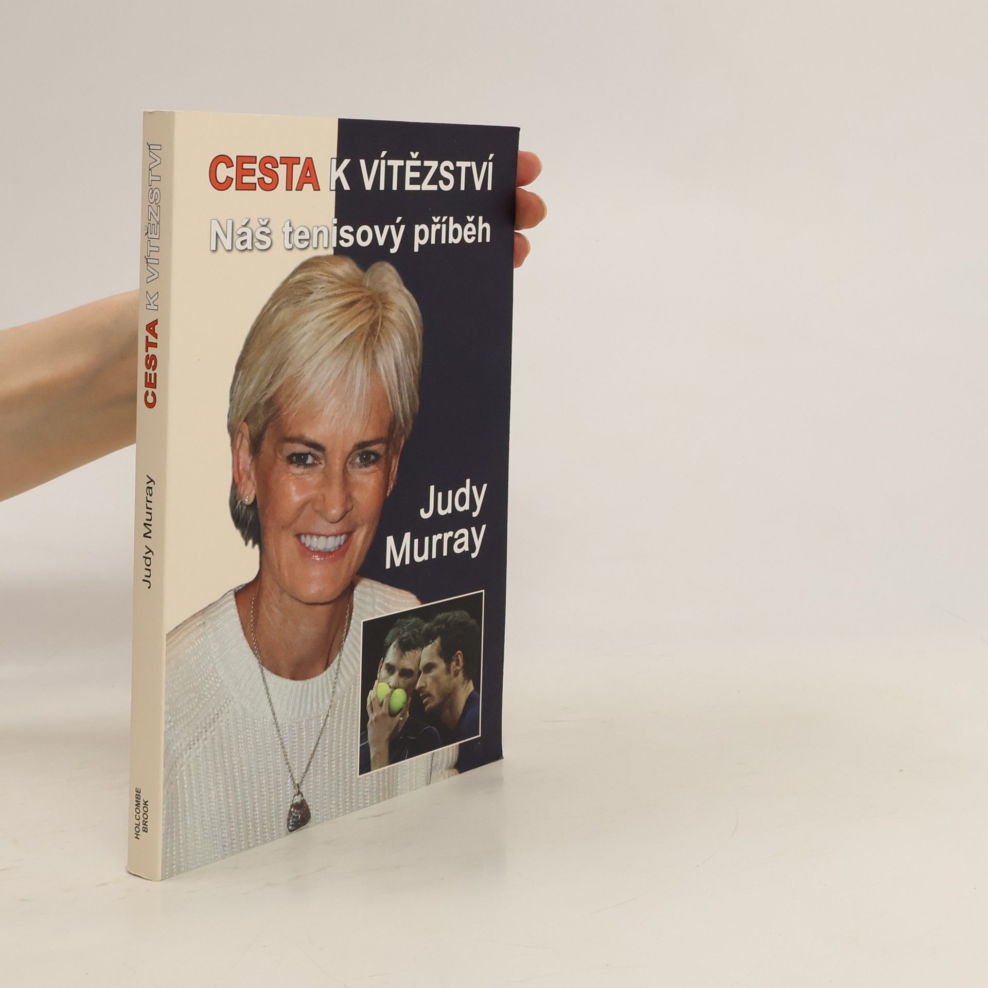 Judy Murray Cesta k vítězství - Náš tenisový příběh