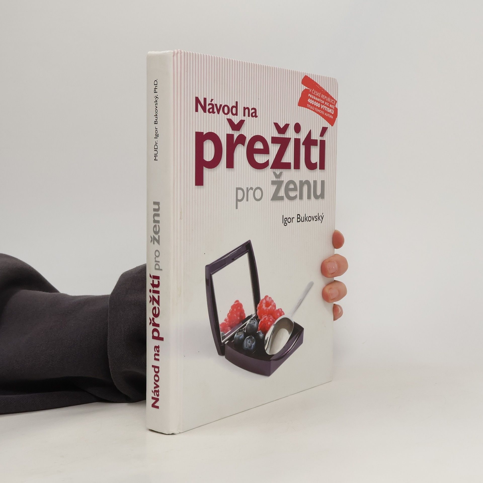 Igor Bukovský Návod na přežití pro ženu