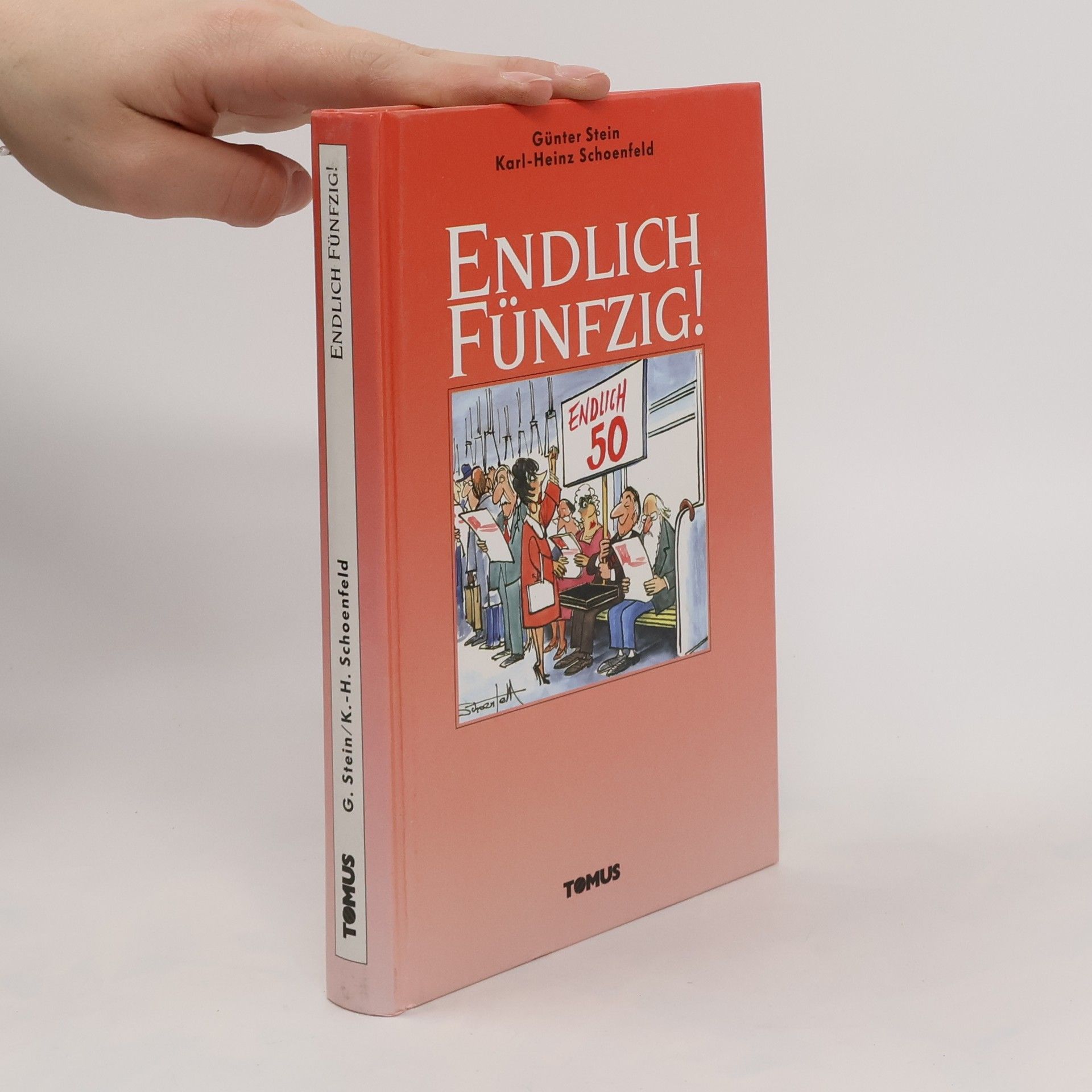 Günter Stein Endlich fünfzig!