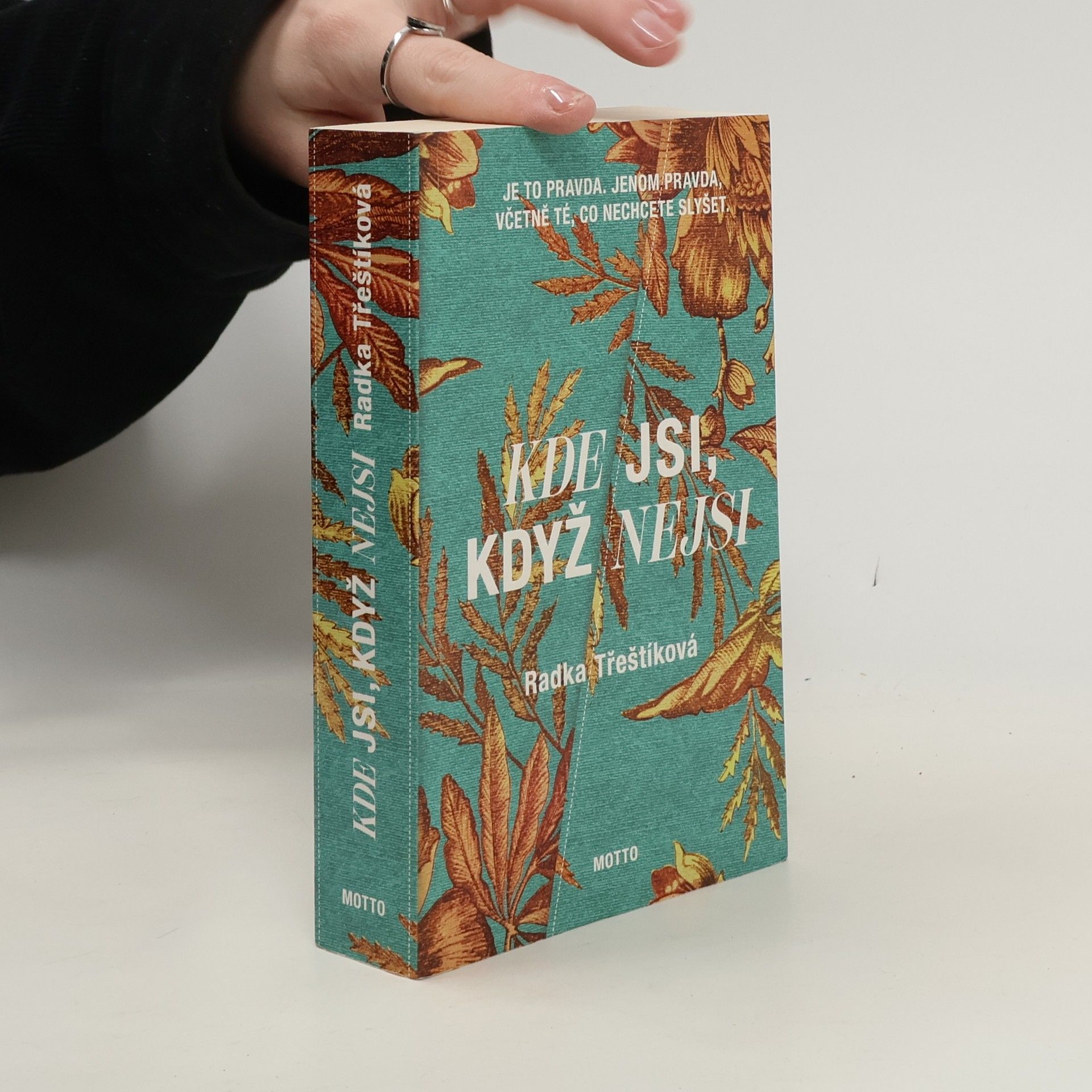 Kde jsi, když nejsi