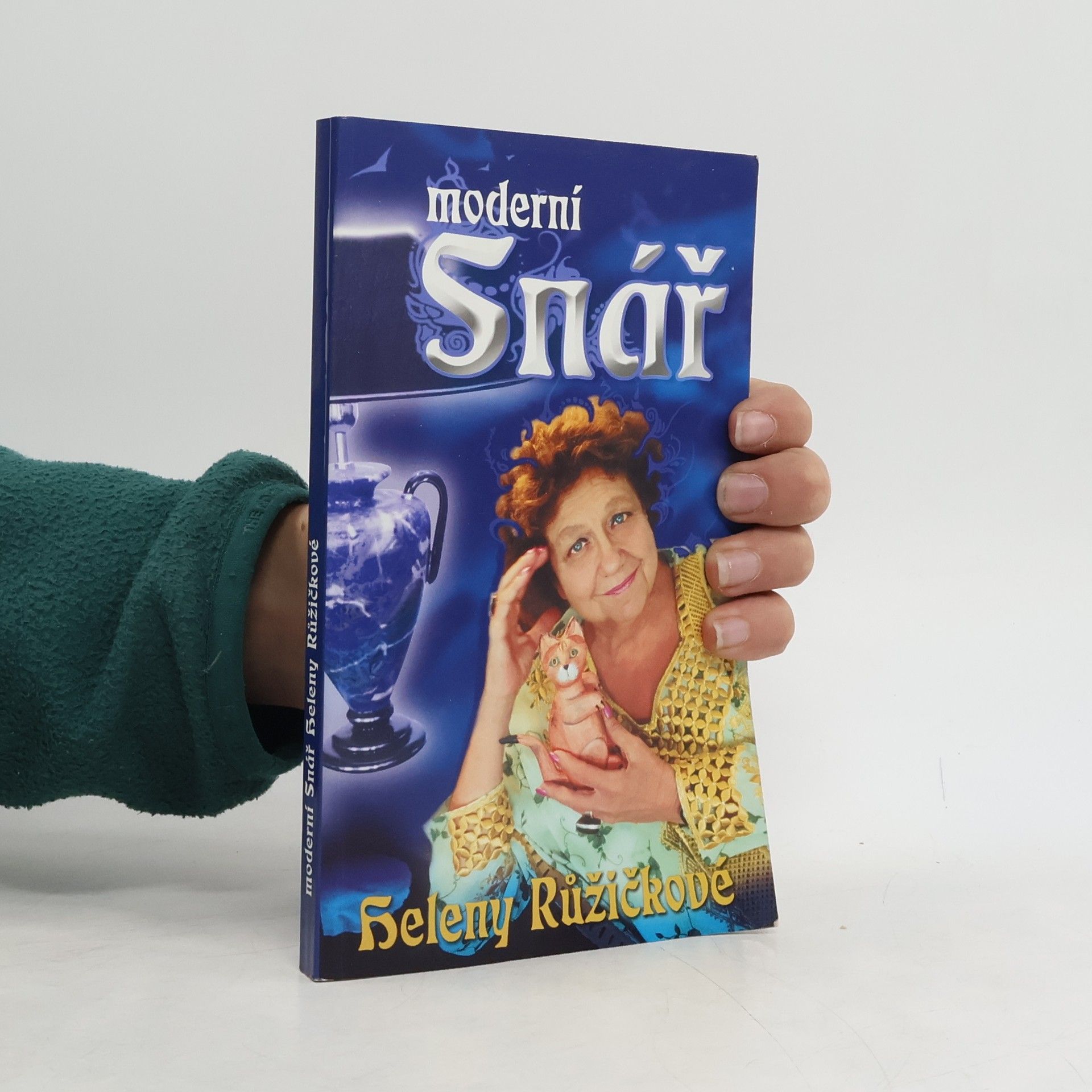 Helena Růžičková Moderní snář Heleny Růžičkové