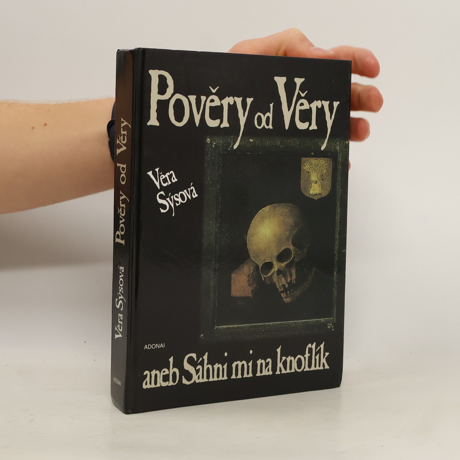 Pověry od Věry, aneb, Sáhni mi na knoflík