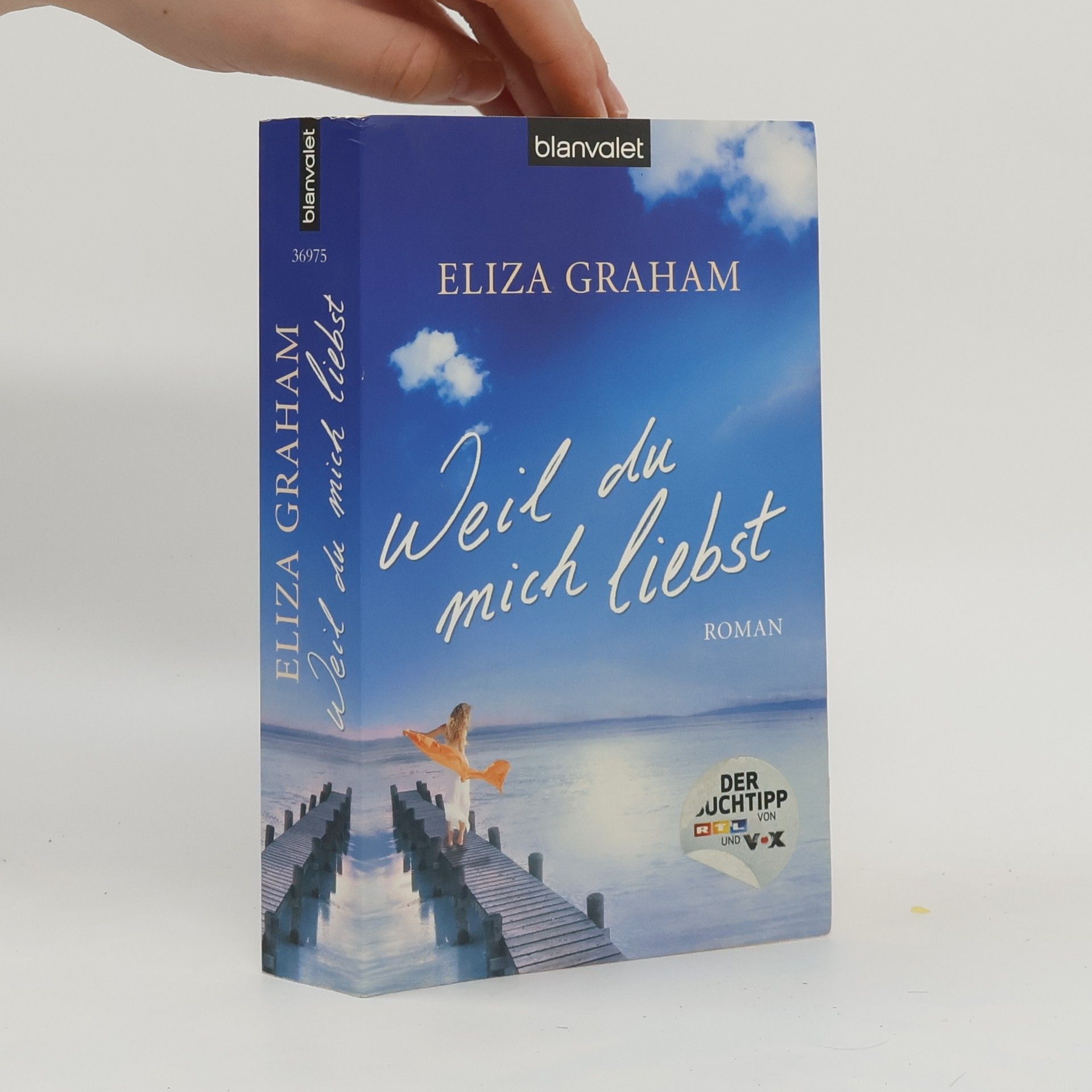 Eliza Graham Weil du Mich Liebst