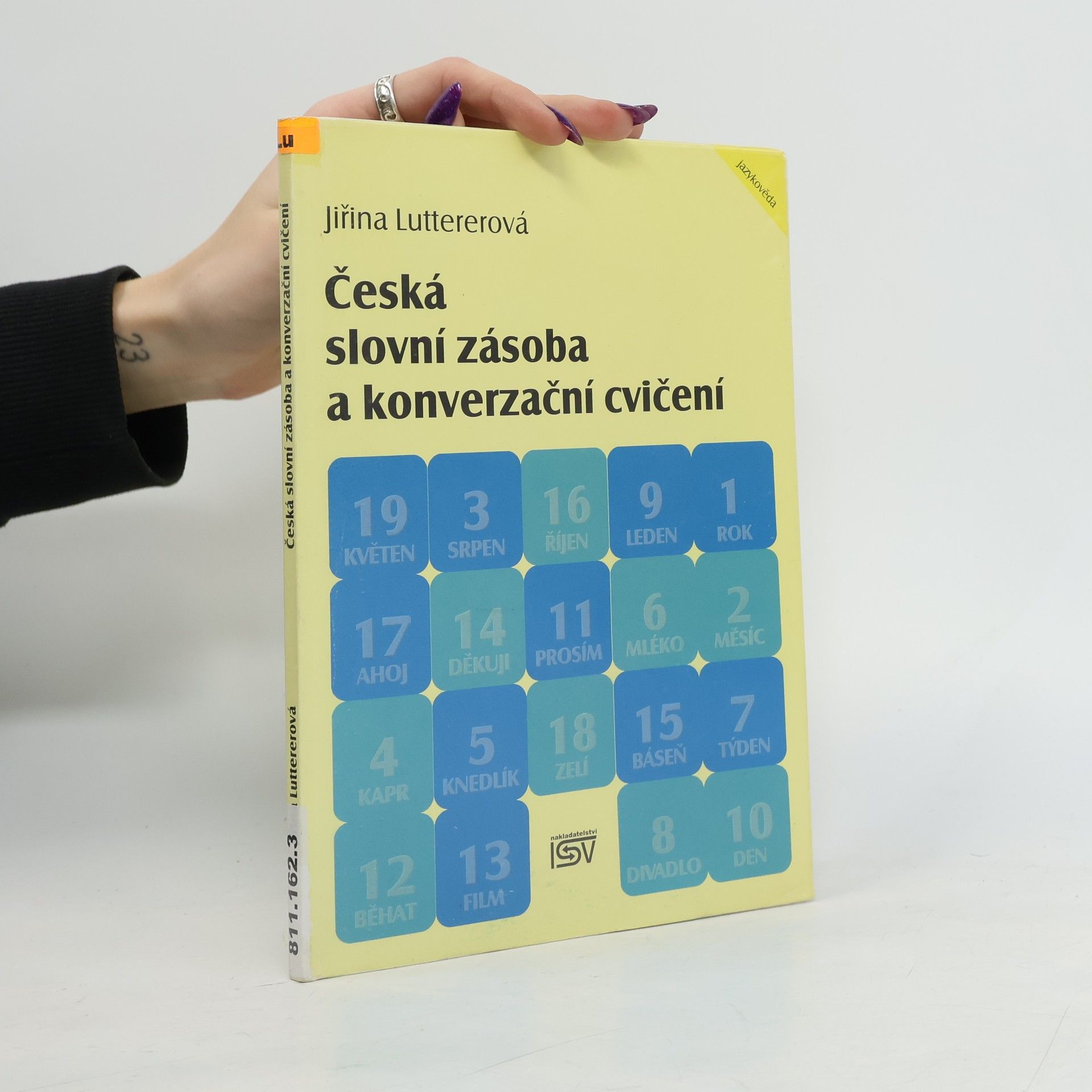 Jiřina Luttererová Česká slovní zásoba a konverzační cvičení