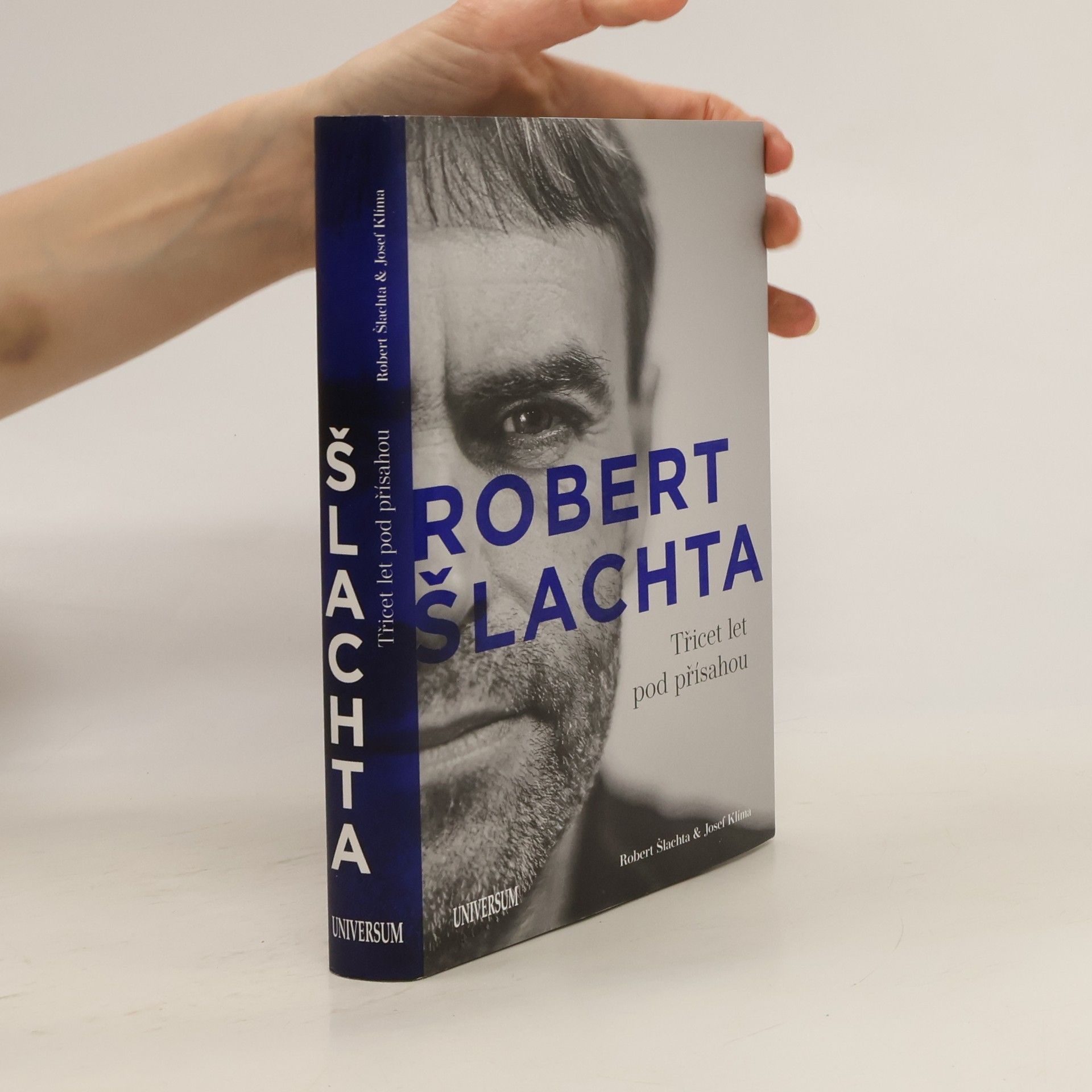 Robert Šlachta. Třicet let pod přísahou