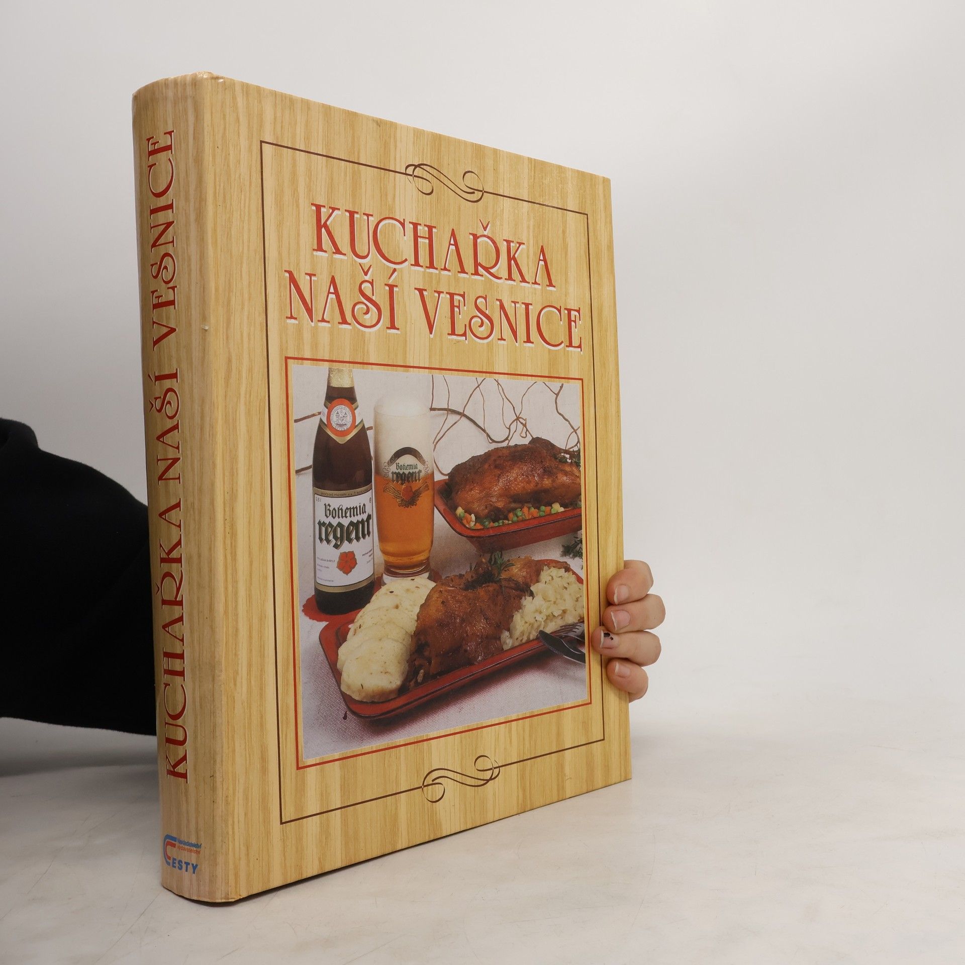 Anna Benešová Kuchařka naší vesnice