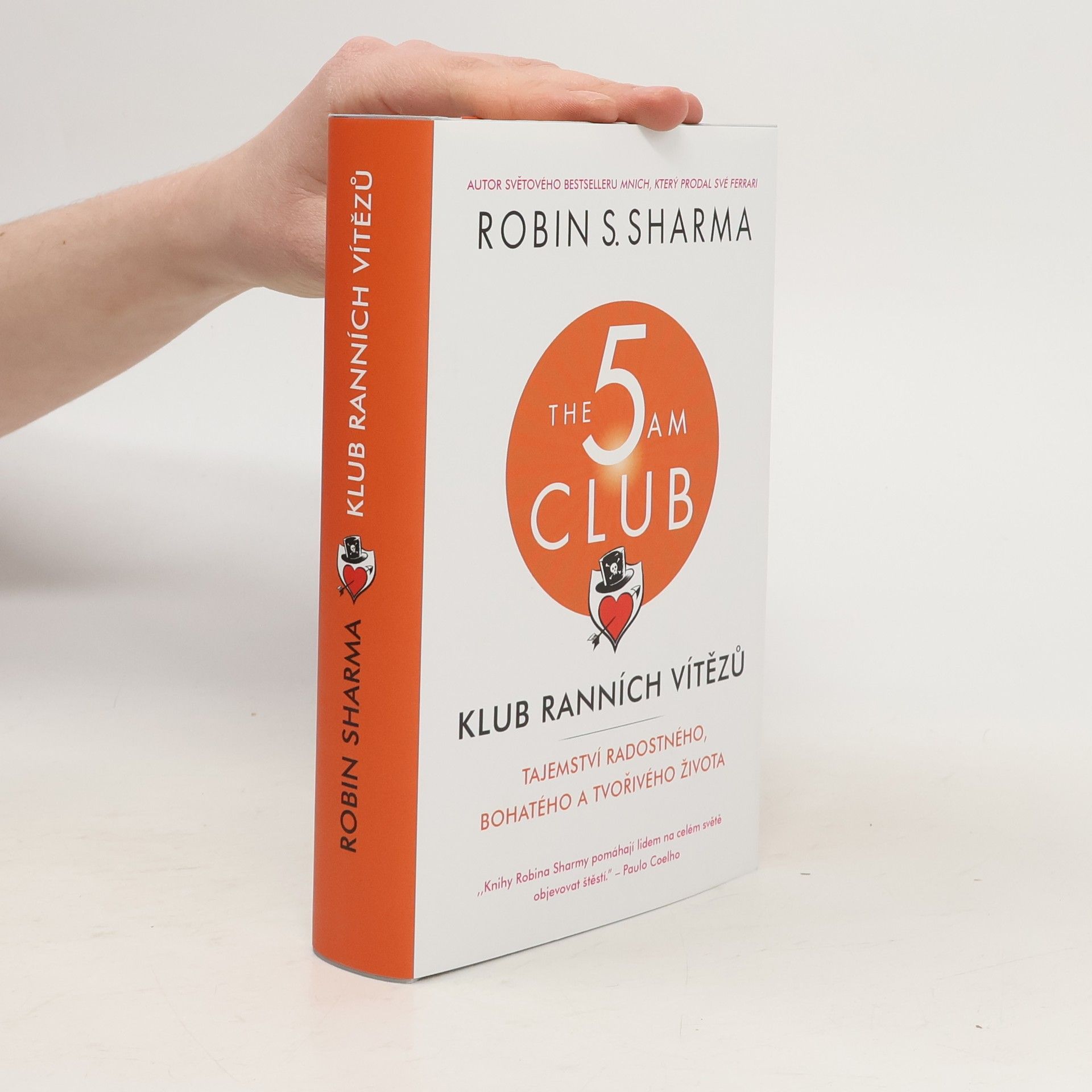Robin Sharma Klub ranních vítězů. Tajemství radostného, bohatého a tvořivého života