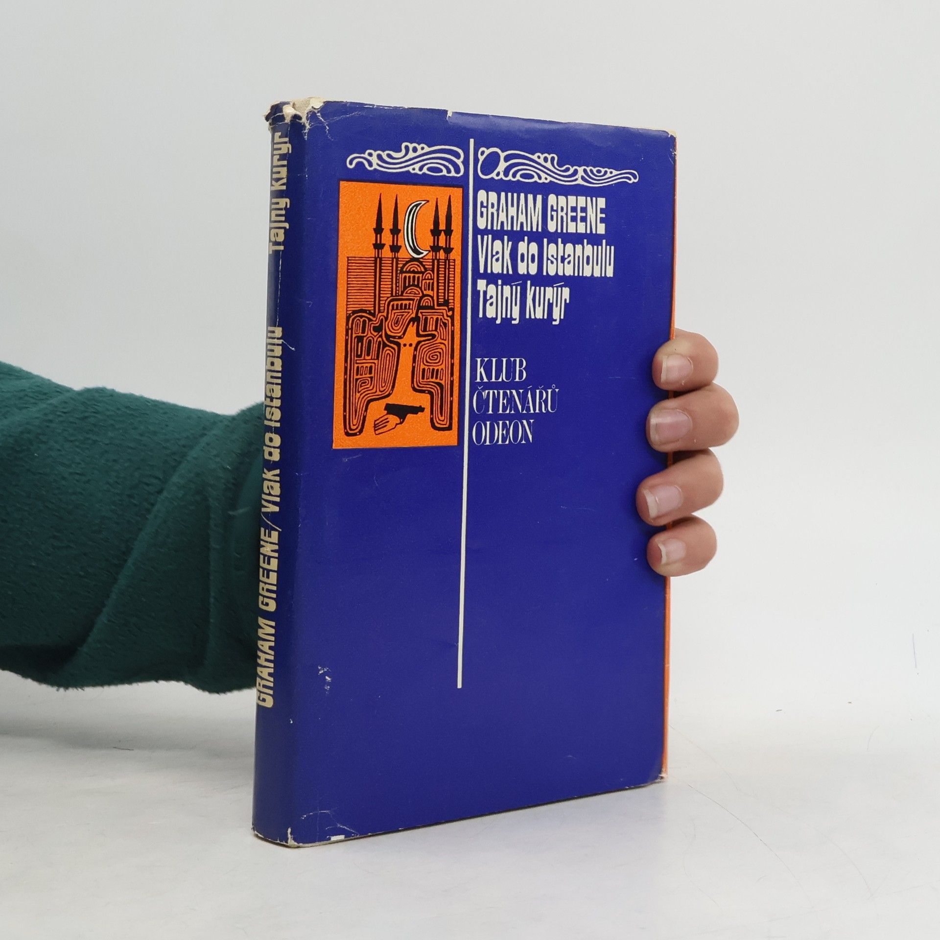 Graham Greene Vlak do Istanbulu. Tajný kurýr