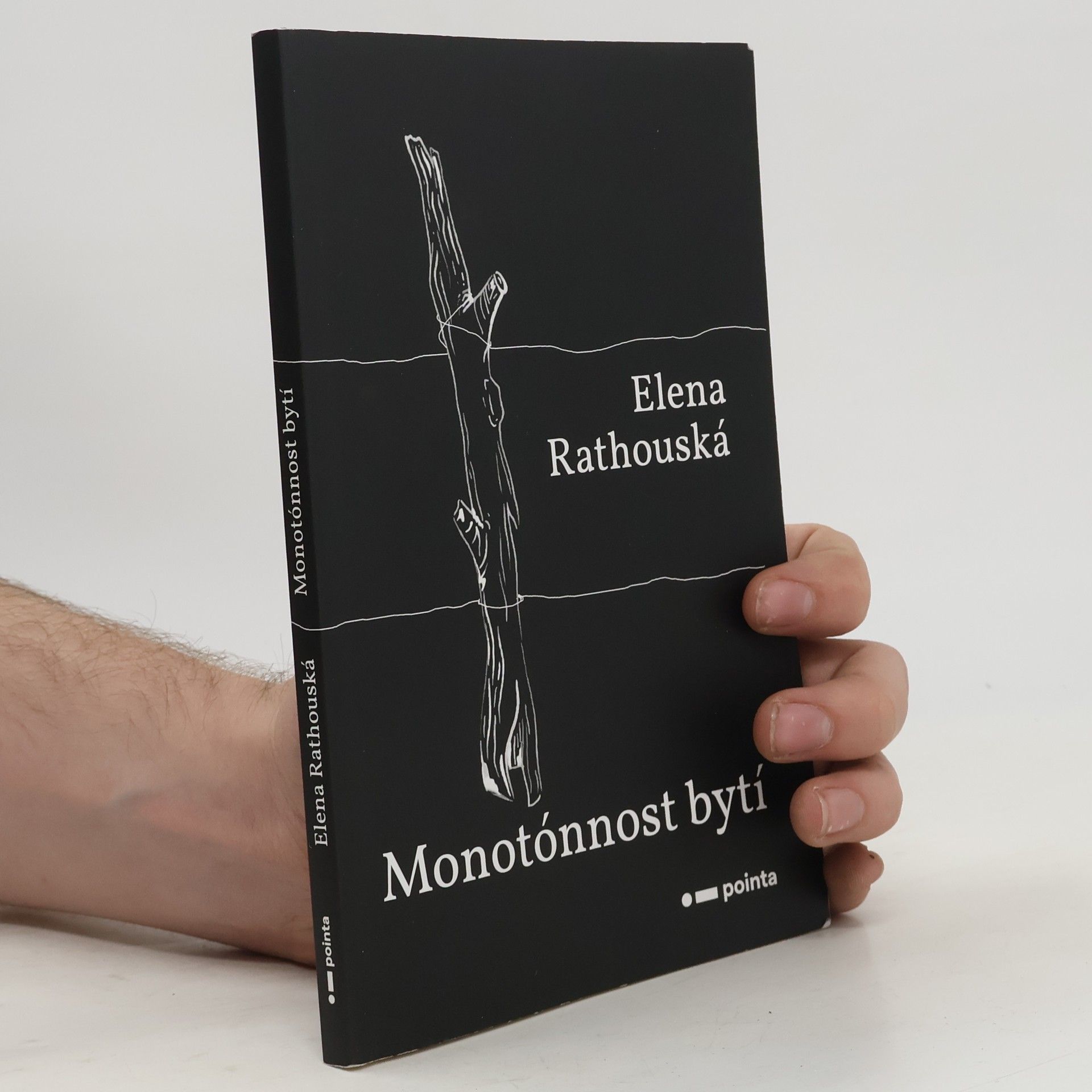 Elena Rathouská Monotónnost bytí