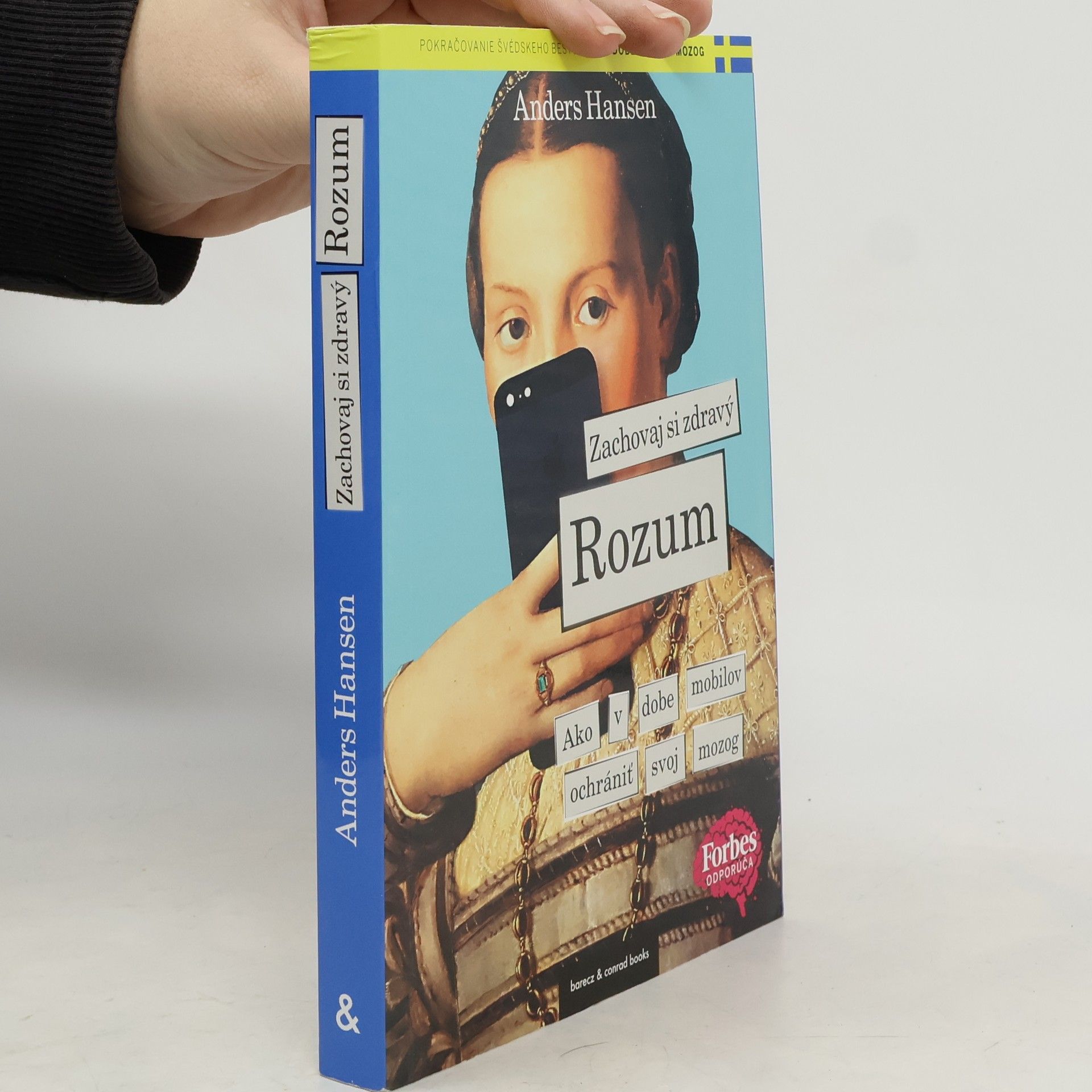 Anders Hansen Zachovaj si zdravý rozum