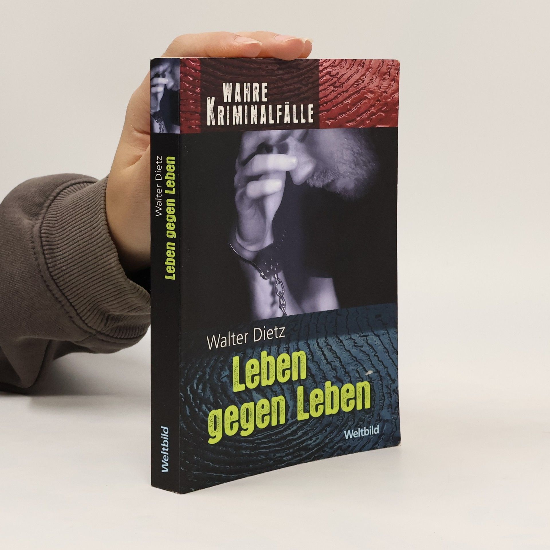 Walter Dietz Leben gegen Leben
