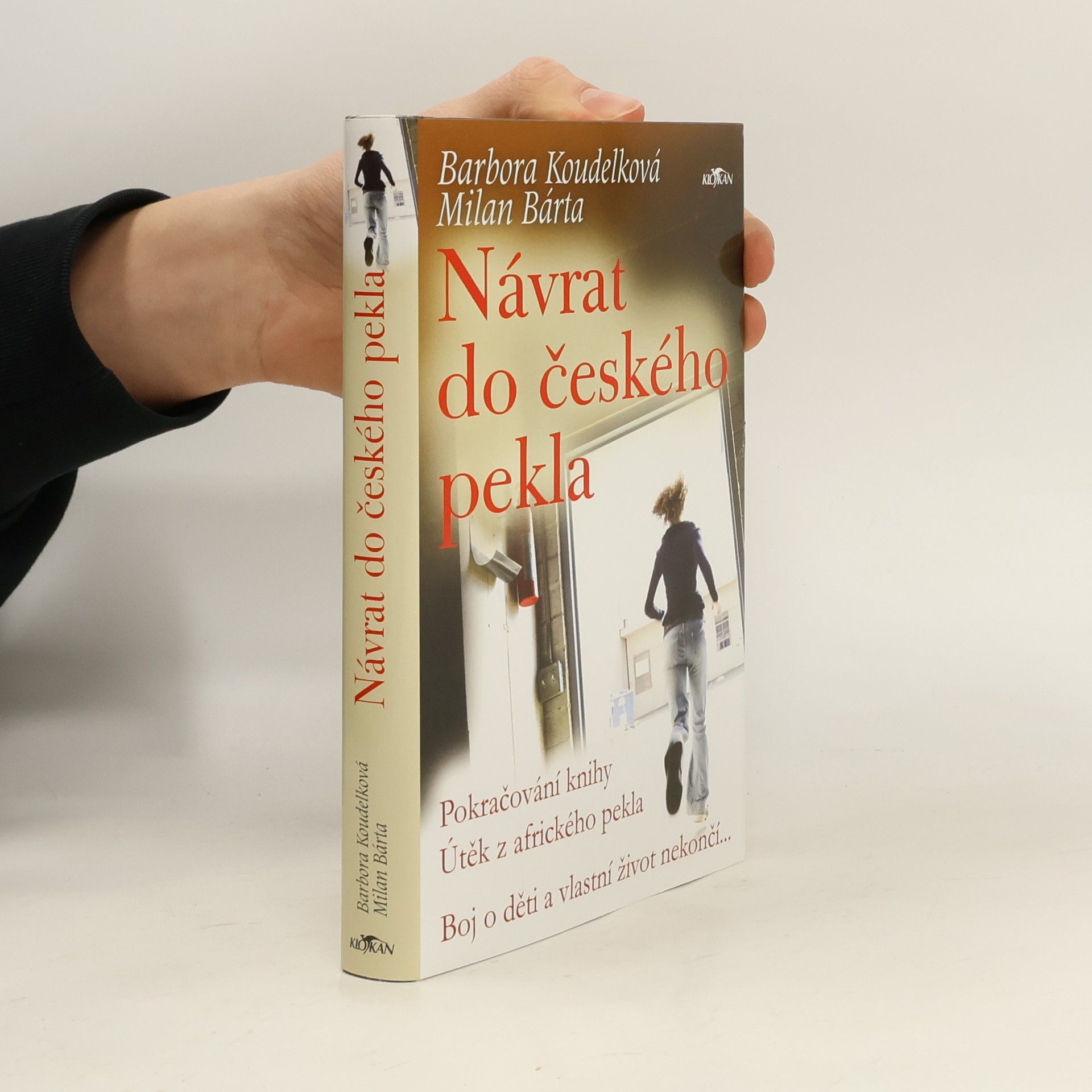 Barbora Koudelková Návrat do českého pekla