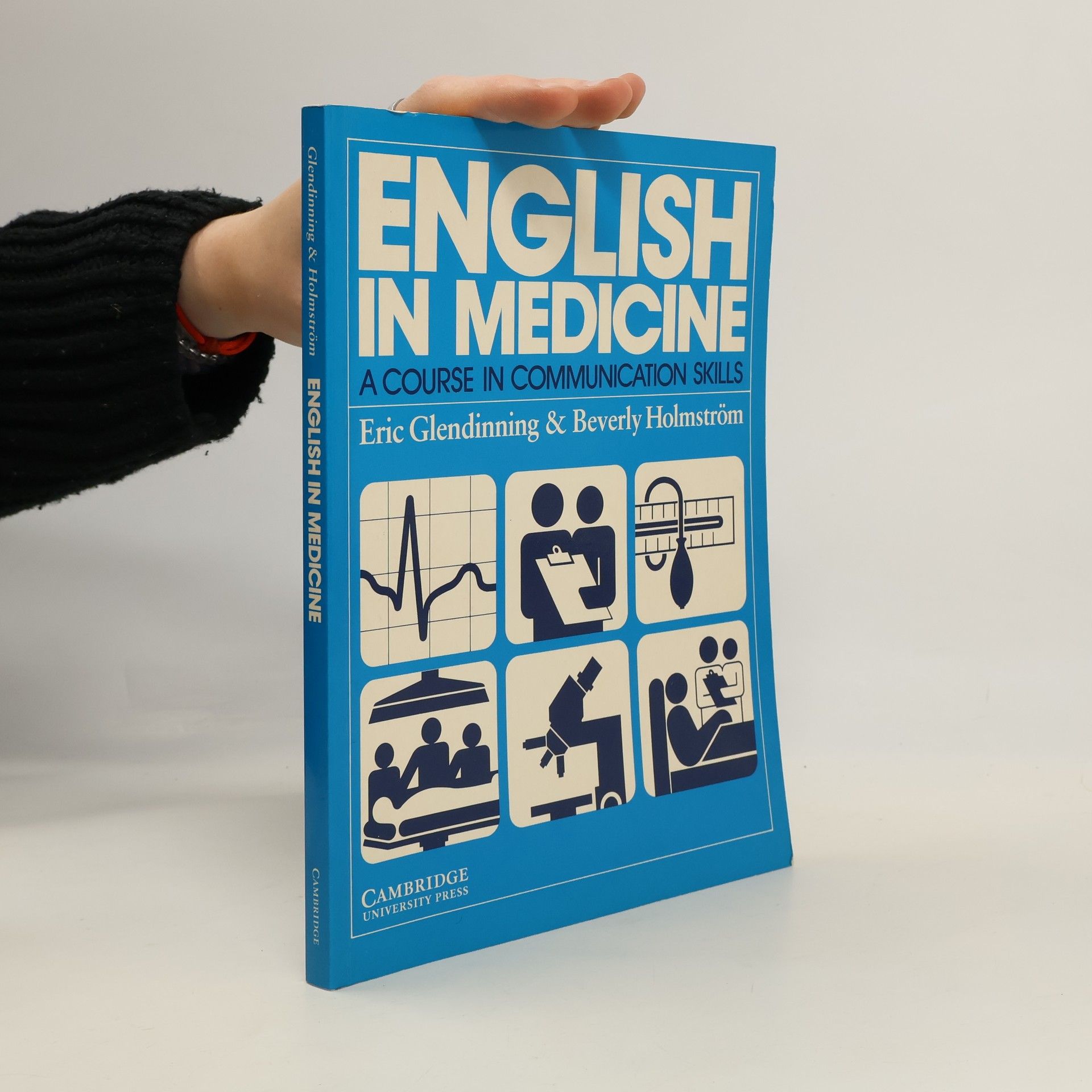 Autorenkollektiv English in medicine: A Course in Communication Skills