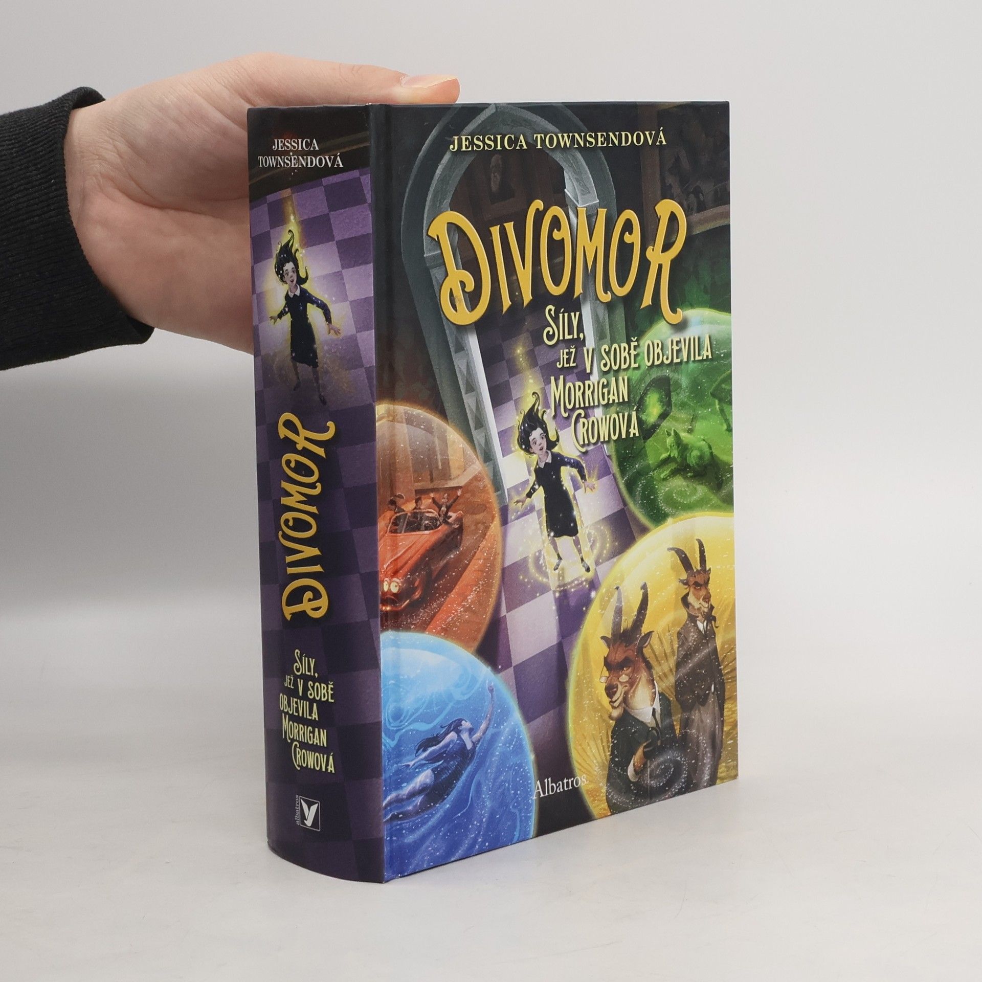 Jessica Townsend Divomor. Síly, jež v sobě objevila Morrigan Crowová