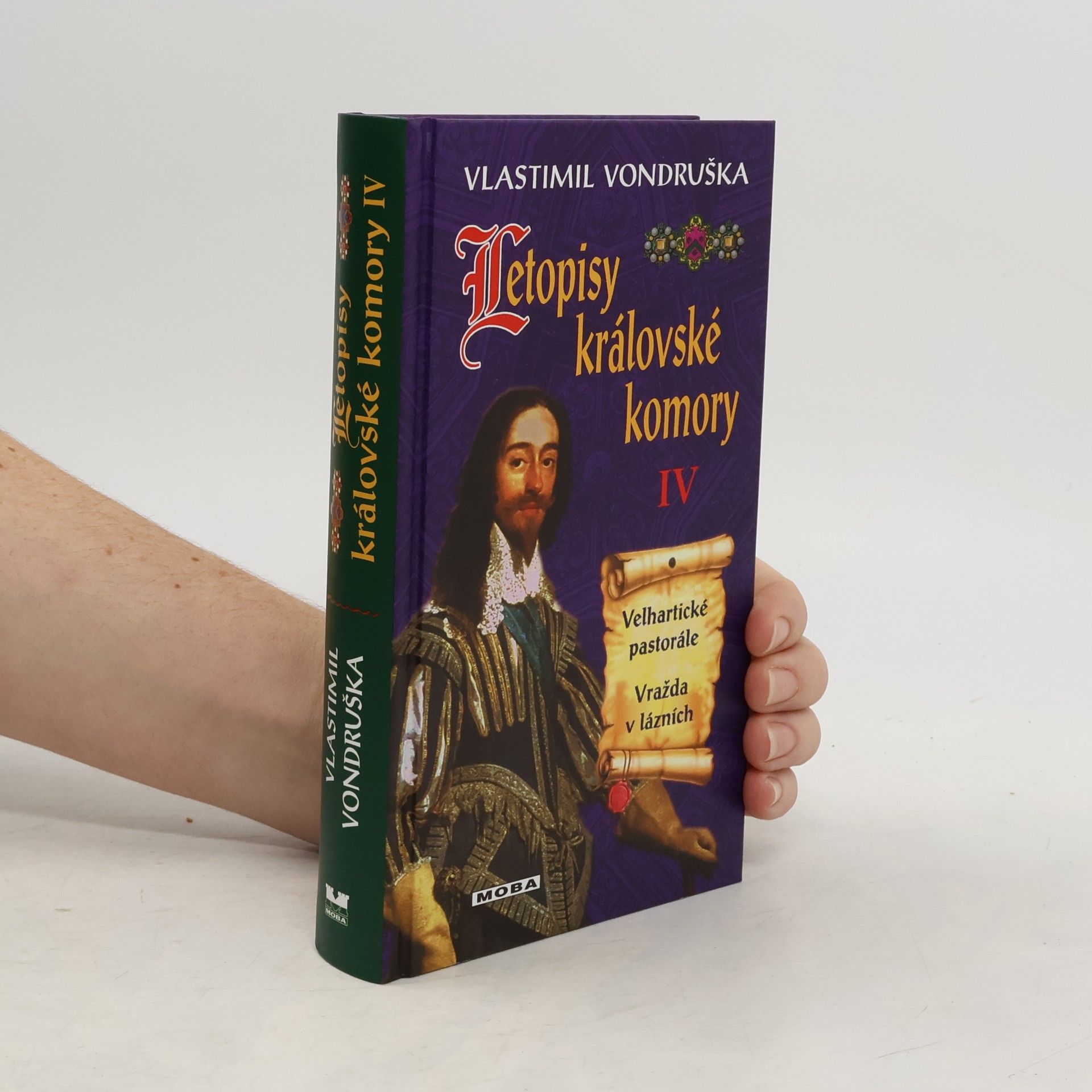 Vlastimil Vondruška Letopisy královské komory IV