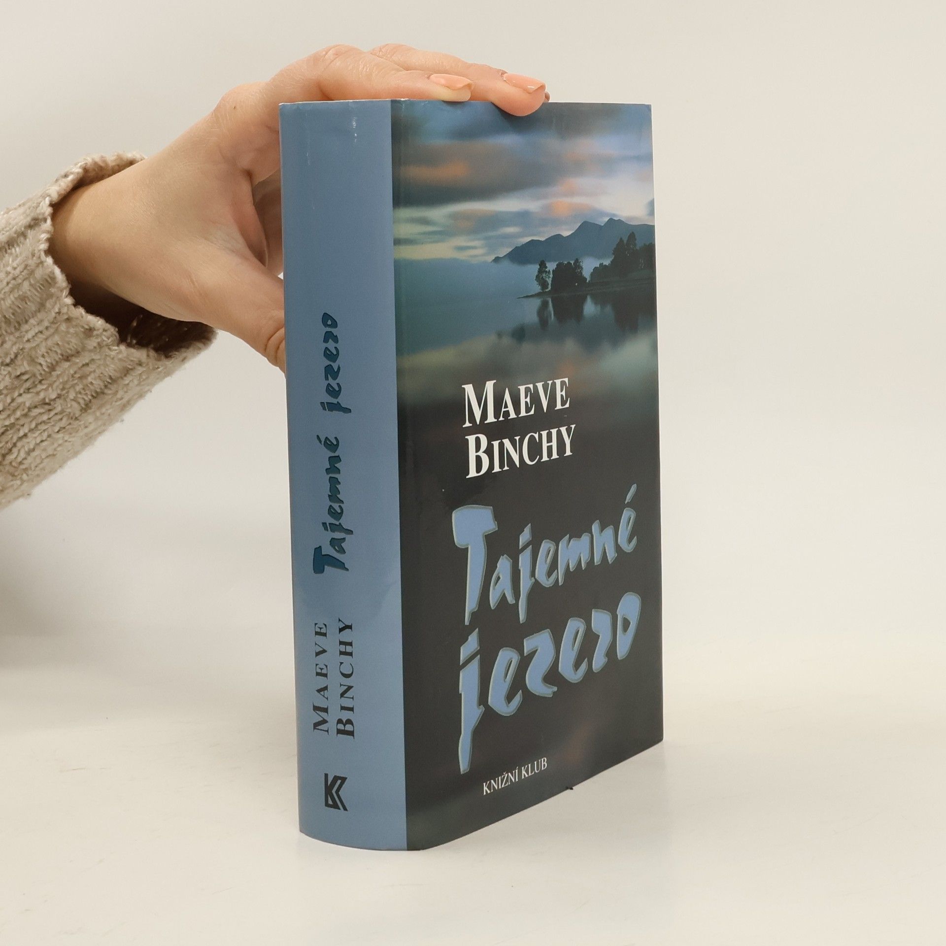 Maeve Binchy Tajemné jezero