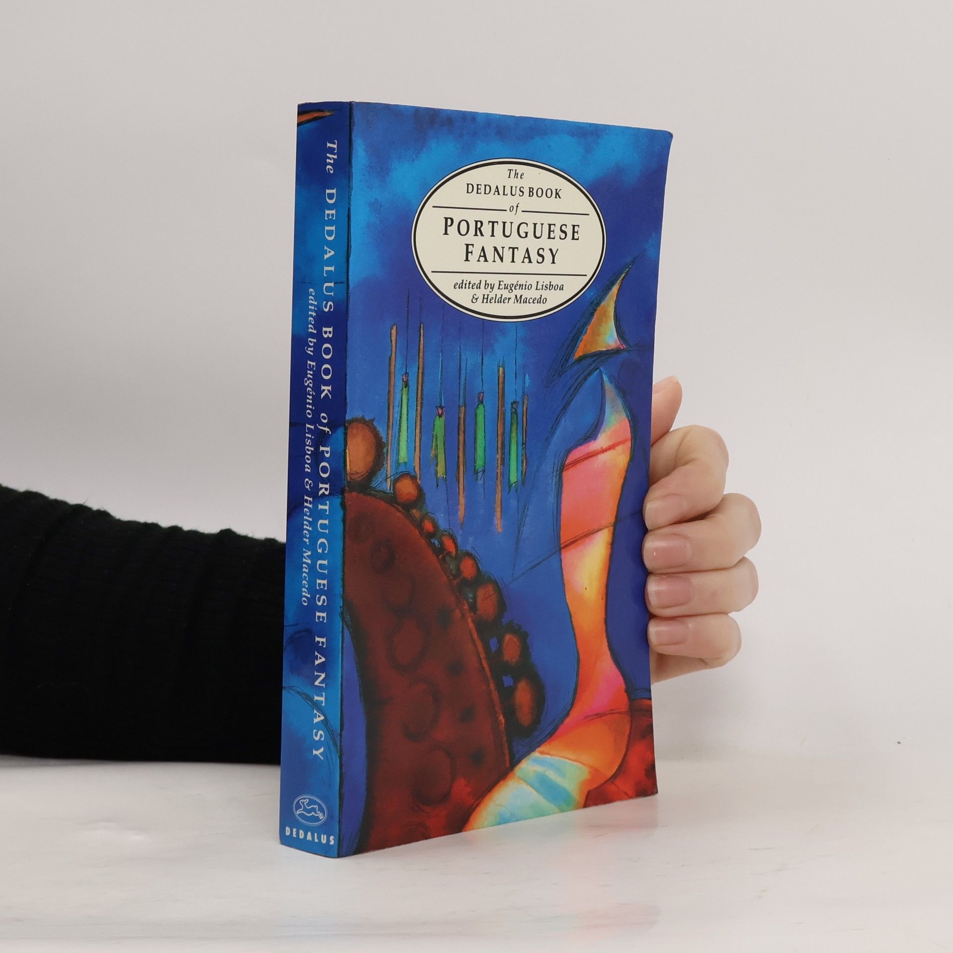 Eugenio Lisboa The Dedalus Book of Portuguese Fantasy