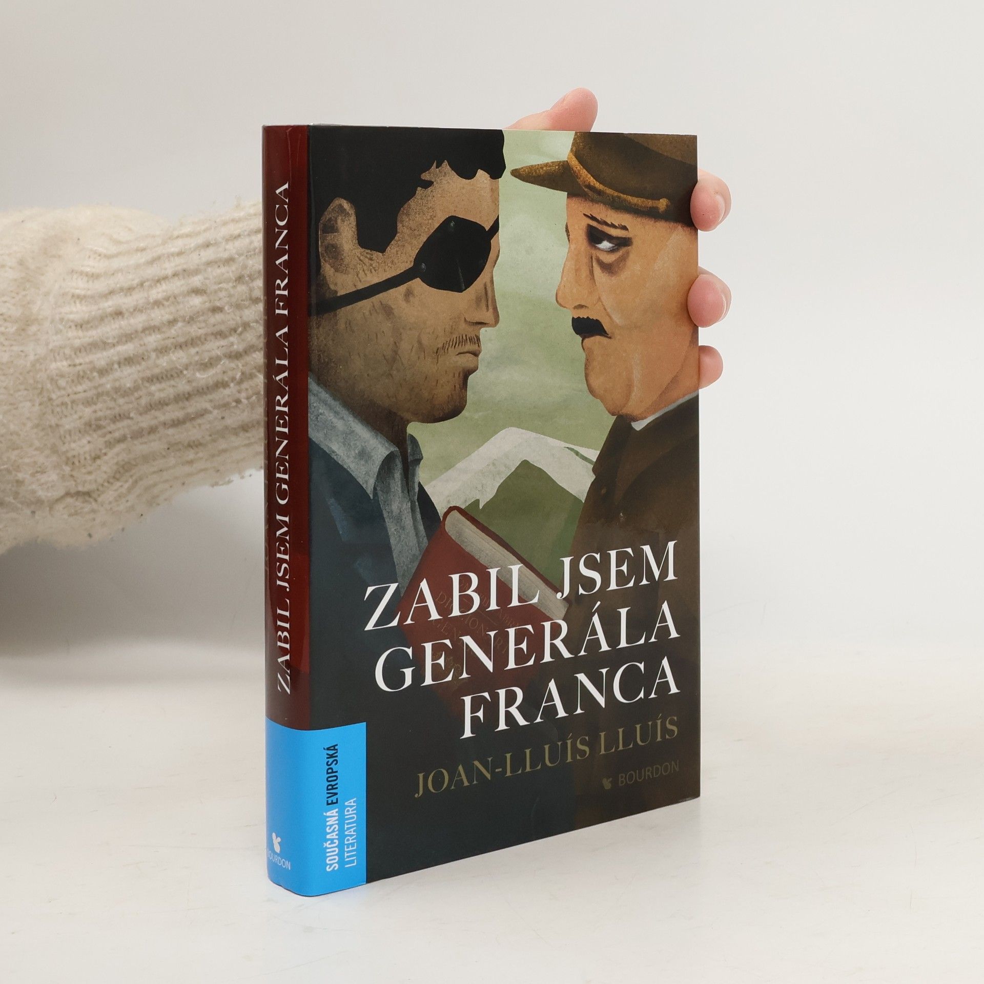 JoanLluís Lluís Zabil jsem generála Franca