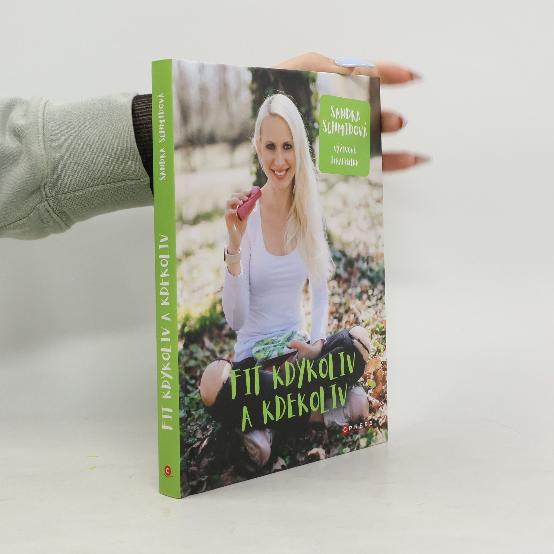 Schmidová Sandra Fit kdykoliv a kdekoliv