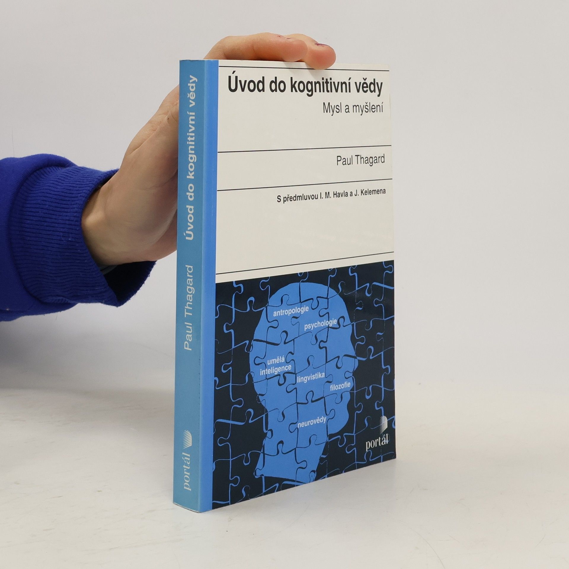 Paul Thagard Úvod do kognitivní vědy: Mysl a myšlení