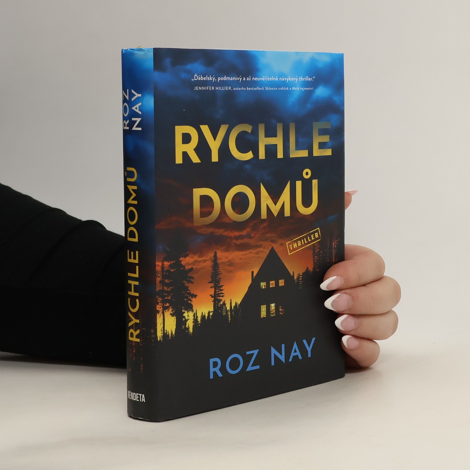 Roz Nay Rychle domů