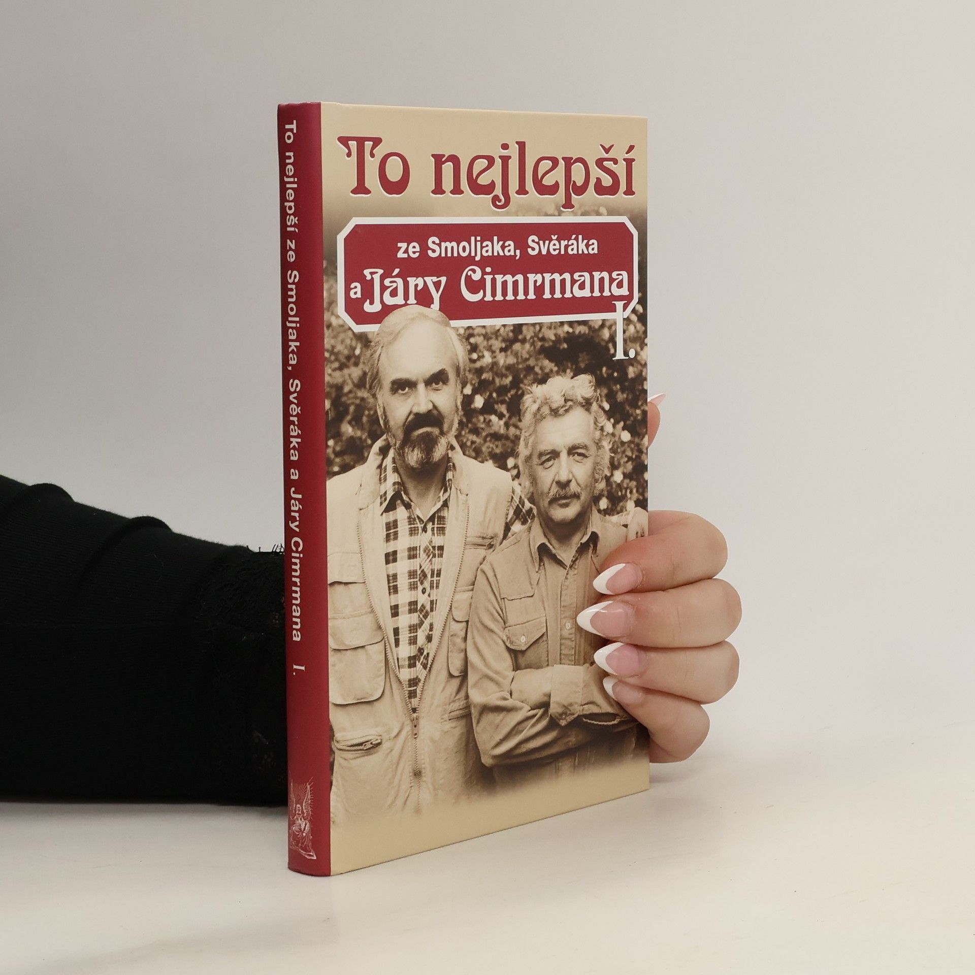 To nejlepší ze Smoljaka, Svěráka a Járy Cimrmana I.