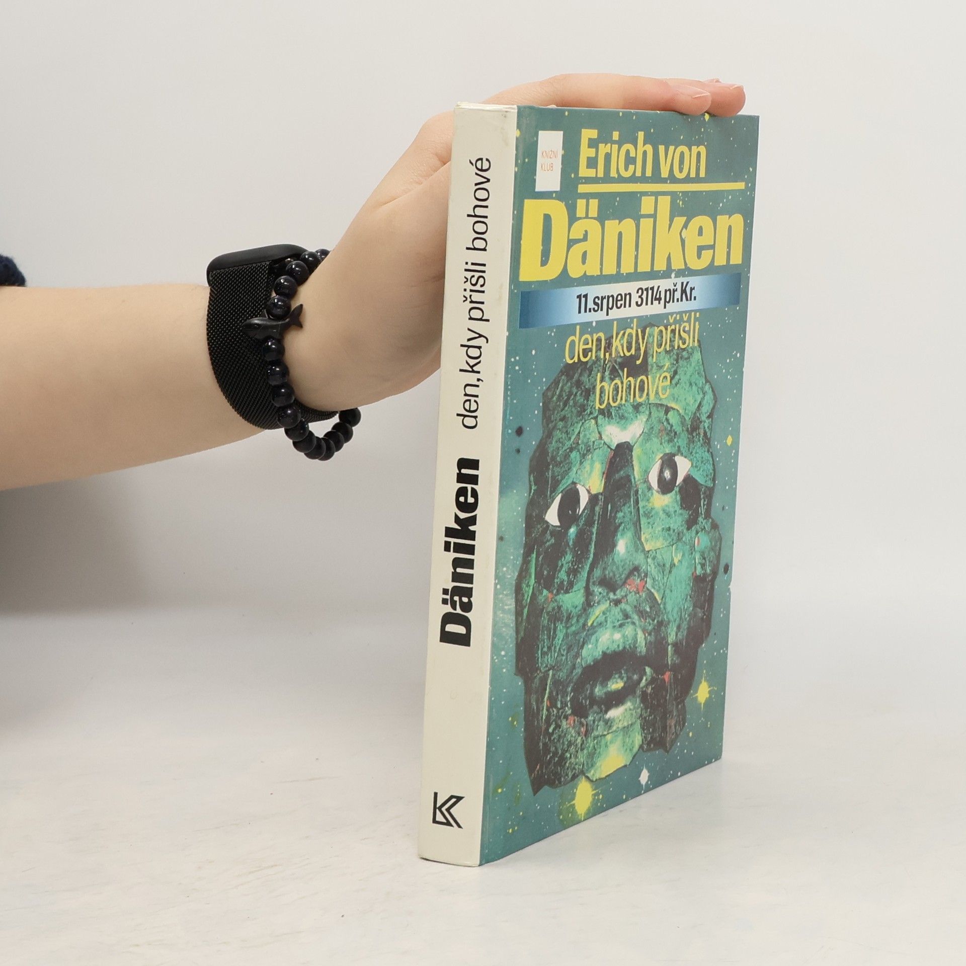 Erich von Däniken 11. srpen 3114 př. Kr. Den, kdy přišli bohové