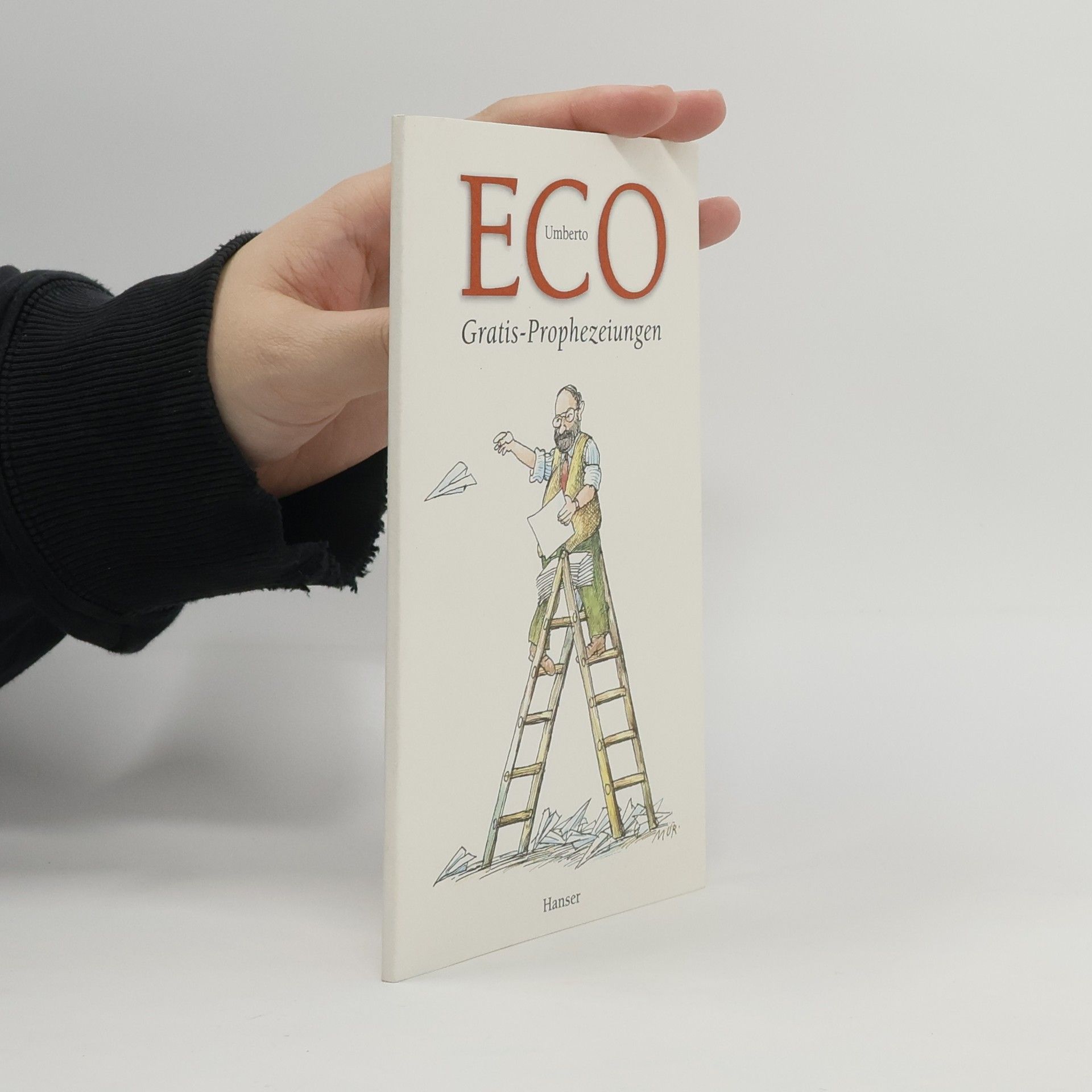 Umberto Eco Gratis-Prophezeiungen