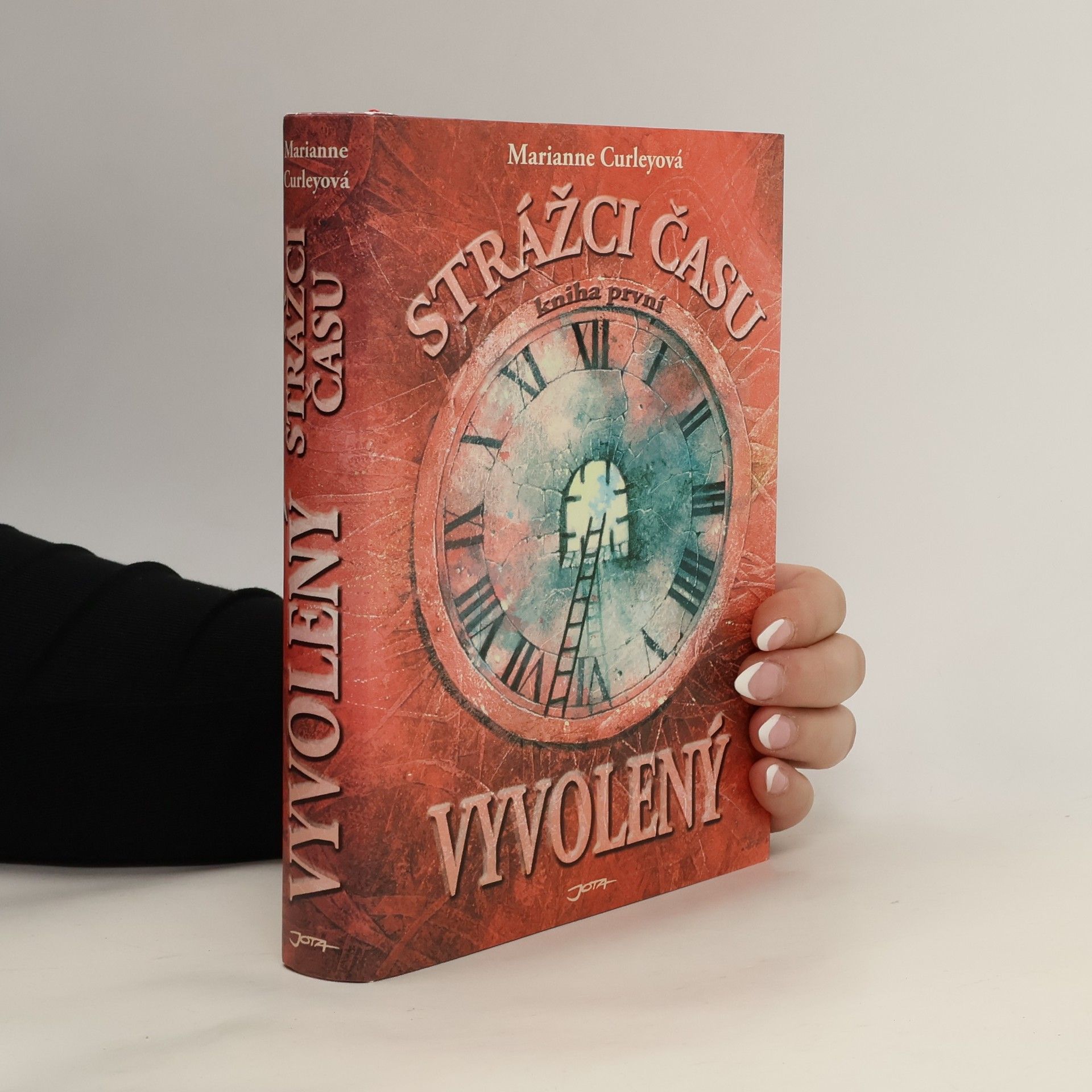 Marianne Curleyová Strážci času: Vyvolený