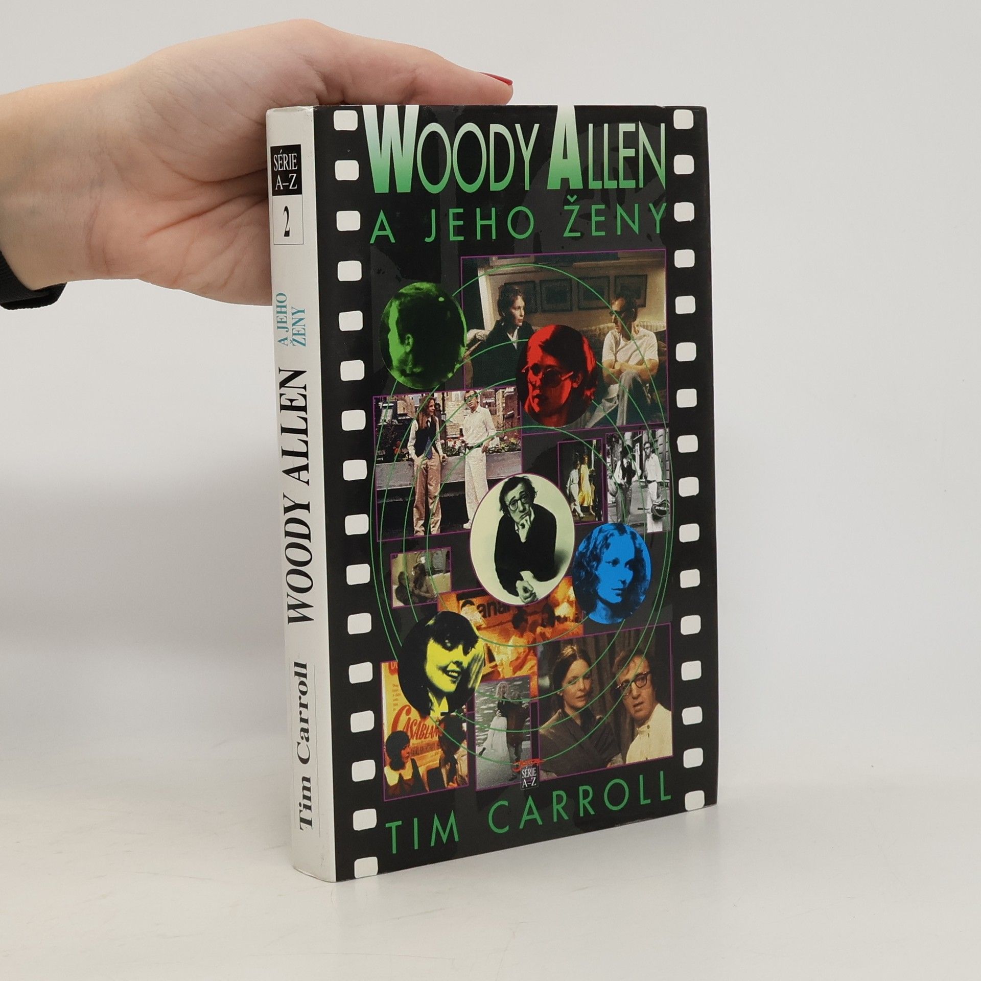 Tim Carroll Woody Allen a jeho ženy